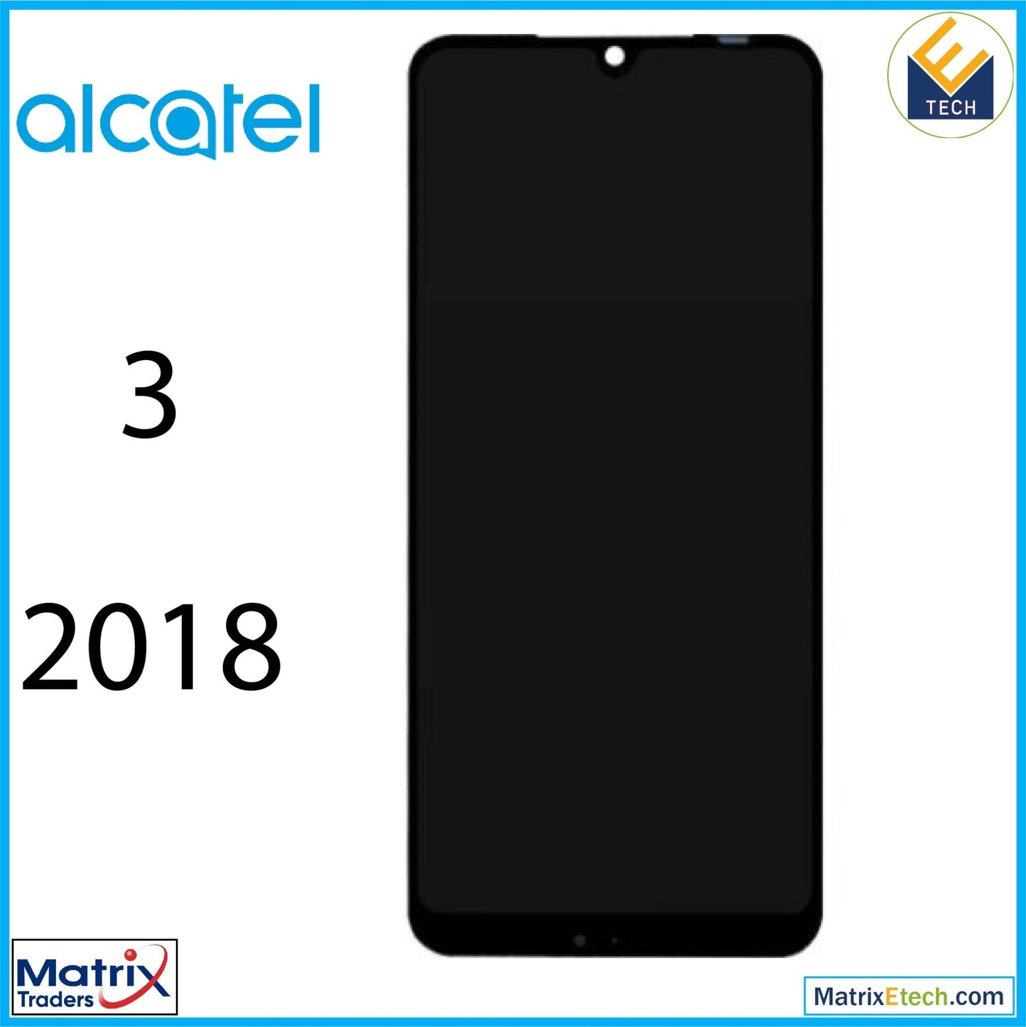 Alcatel 3 (5052 2018) LCD Assembly With Frame (Refurbished) (Black) - Matrix Traders