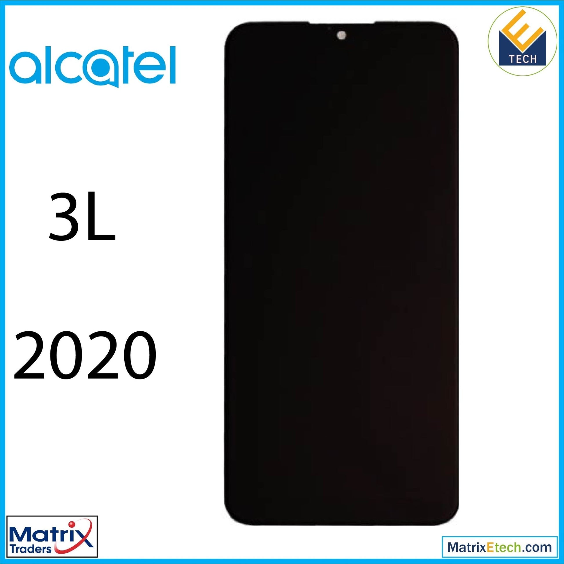 Alcatel 3L (5029 2020) LCD Assembly Without Frame (Refurbished) (All Colors) - Matrix Traders