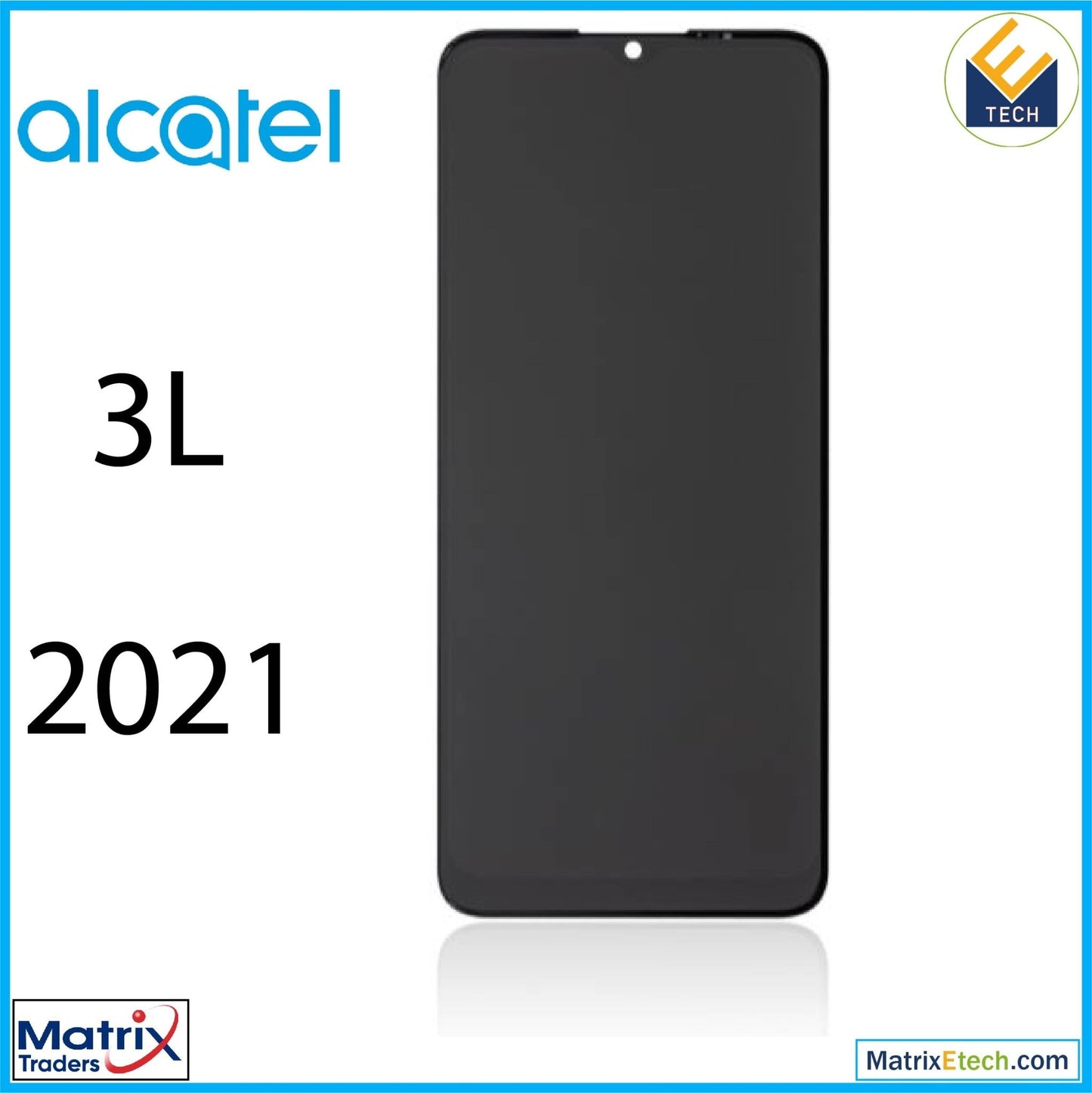 Alcatel 3L (6056 2021) LCD Assembly Without Frame (Refurbished) (All Colors) - Matrix Traders