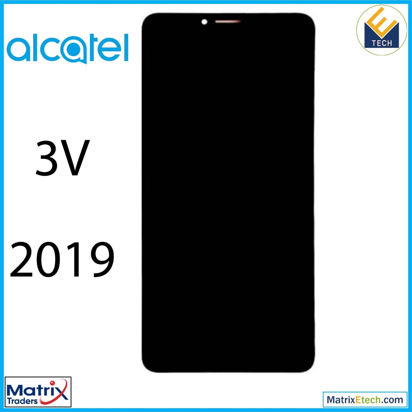 Alcatel 3V (5032 2019) LCD Assembly Without Frame (Refurbished) (Elegant Black) - Matrix Traders