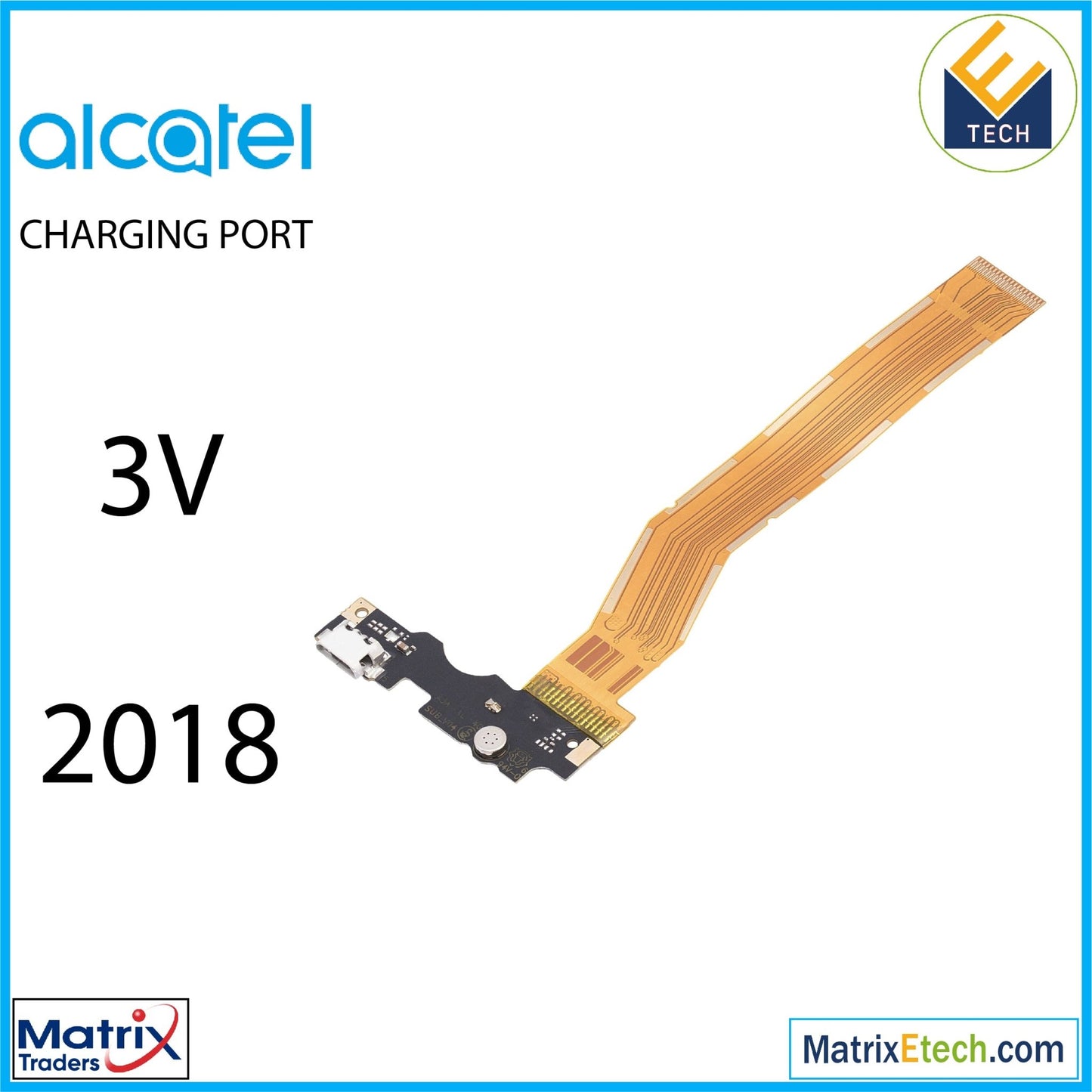 Alcatel 3V (5099 2018) Charging Port Board With Flex Cable - Matrix Traders