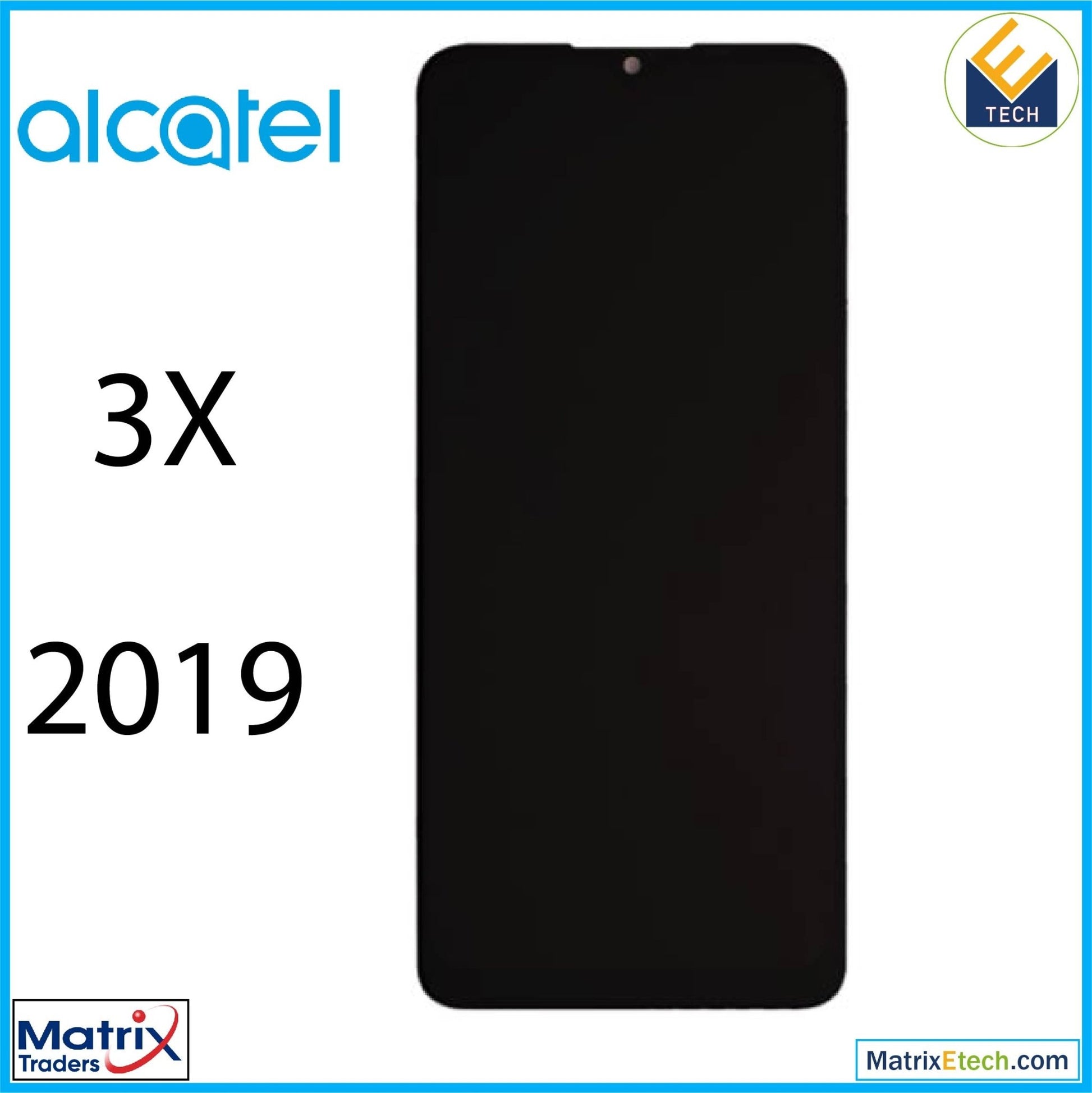 Alcatel 3X (5048 2019) LCD Assembly Without Frame (Refurbished) (All Colors) - Matrix Traders