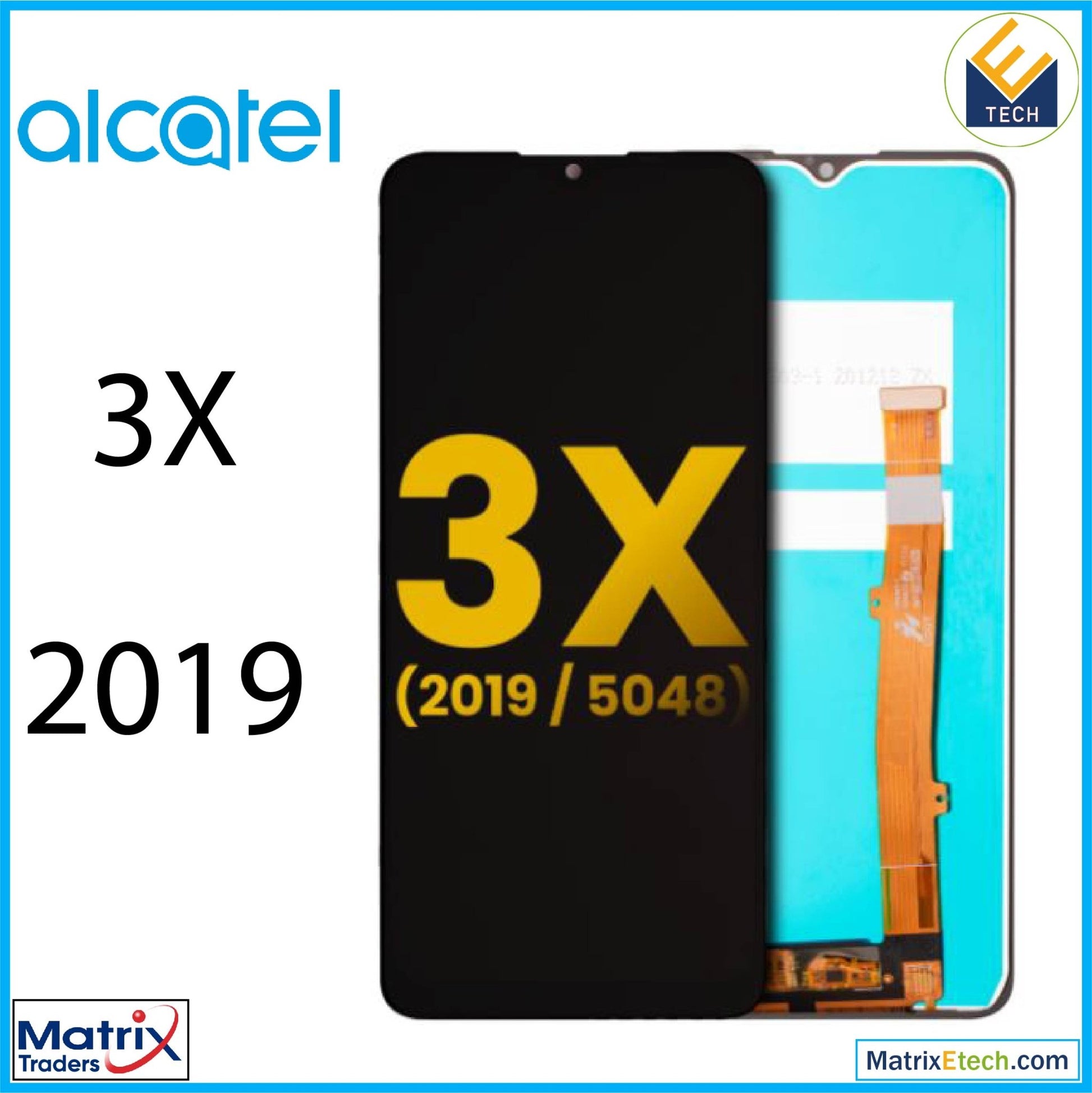 Alcatel 3X (5048 2019) LCD Assembly Without Frame (Refurbished) (All Colors) - Matrix Traders