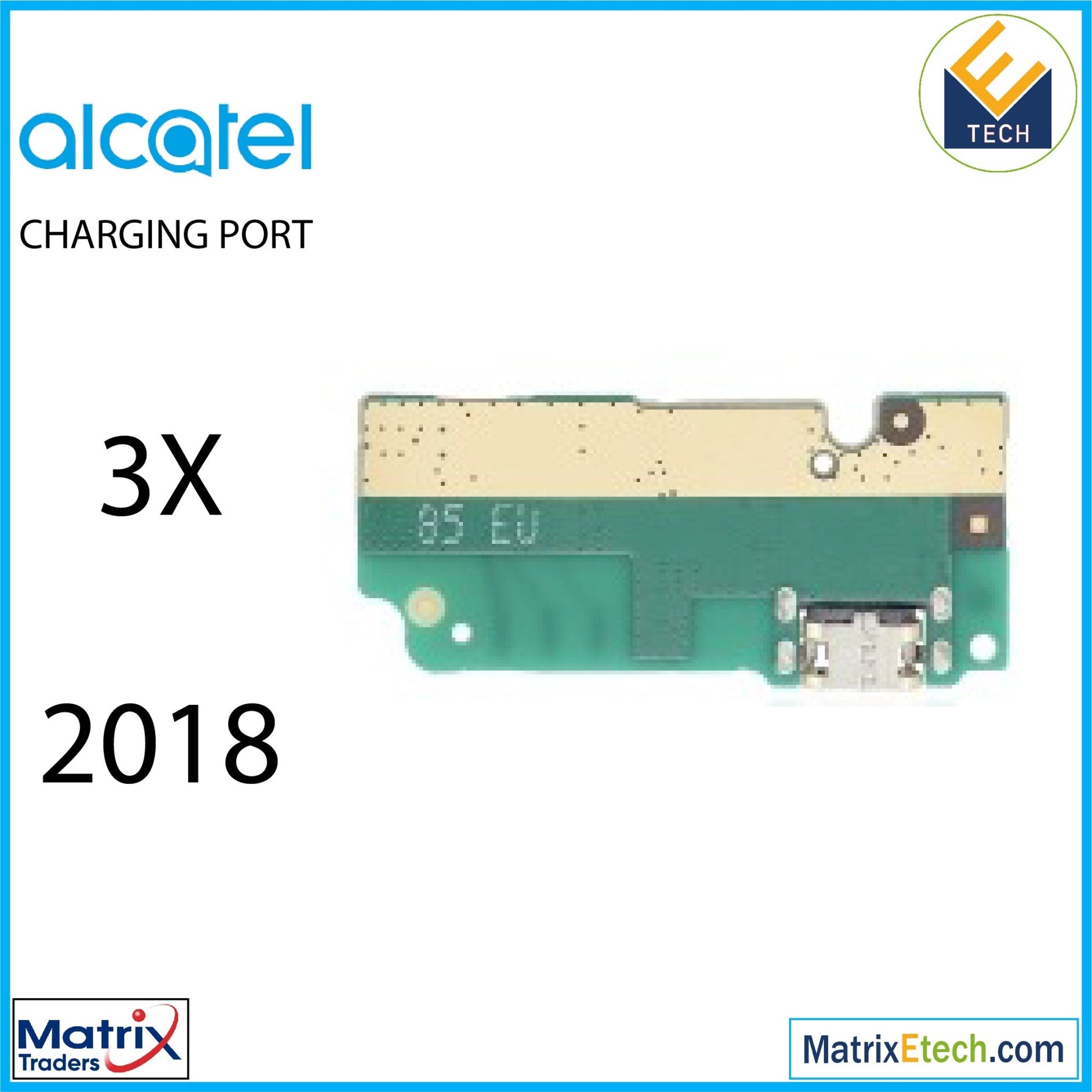 Alcatel 3X (5058 2018) Charging Port Board (Premium) - Matrix Traders