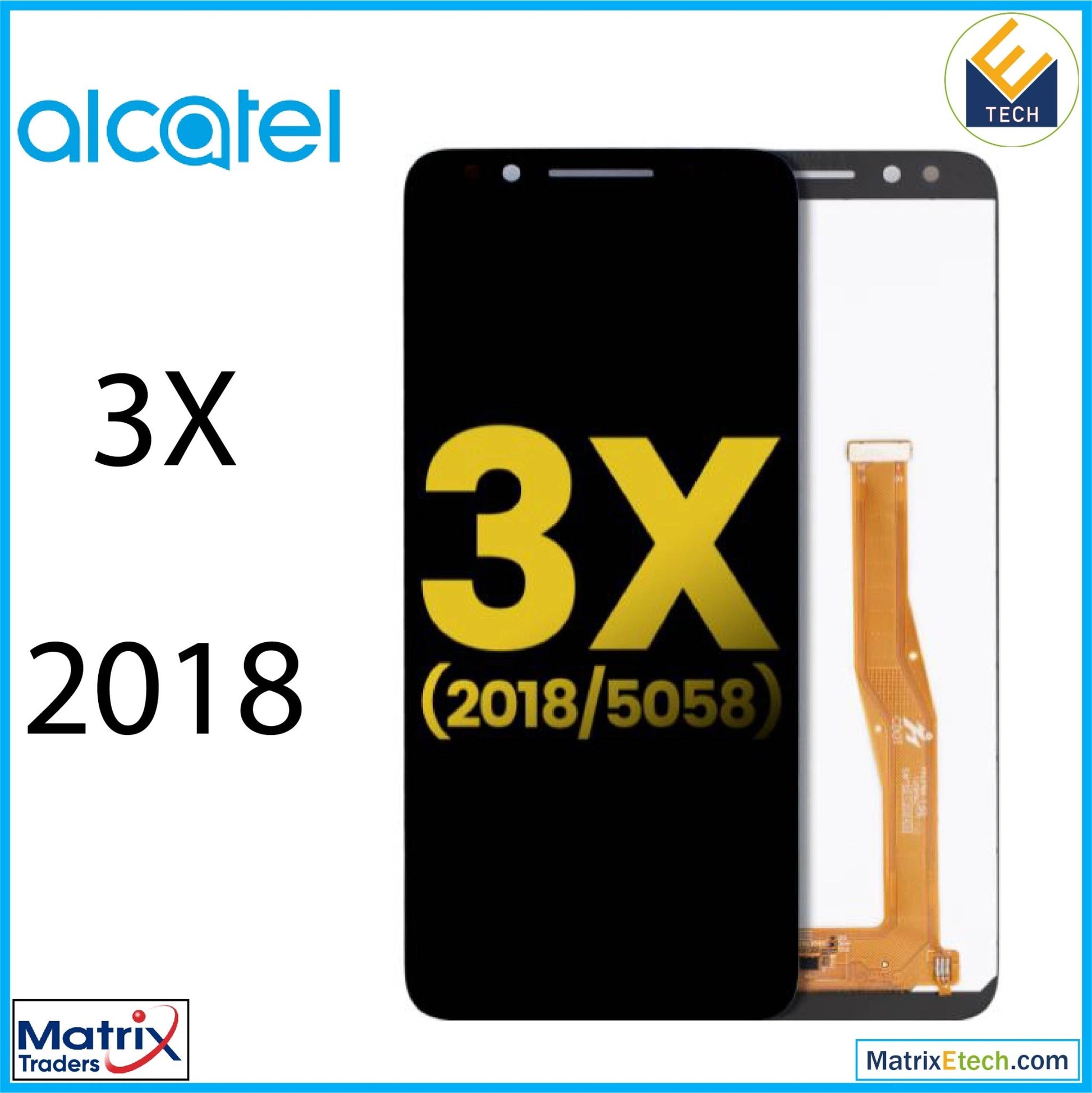 Alcatel 3x (5058 2018) LCD Assembly Without Frame (Refurbished) (All Colors) - Matrix Traders