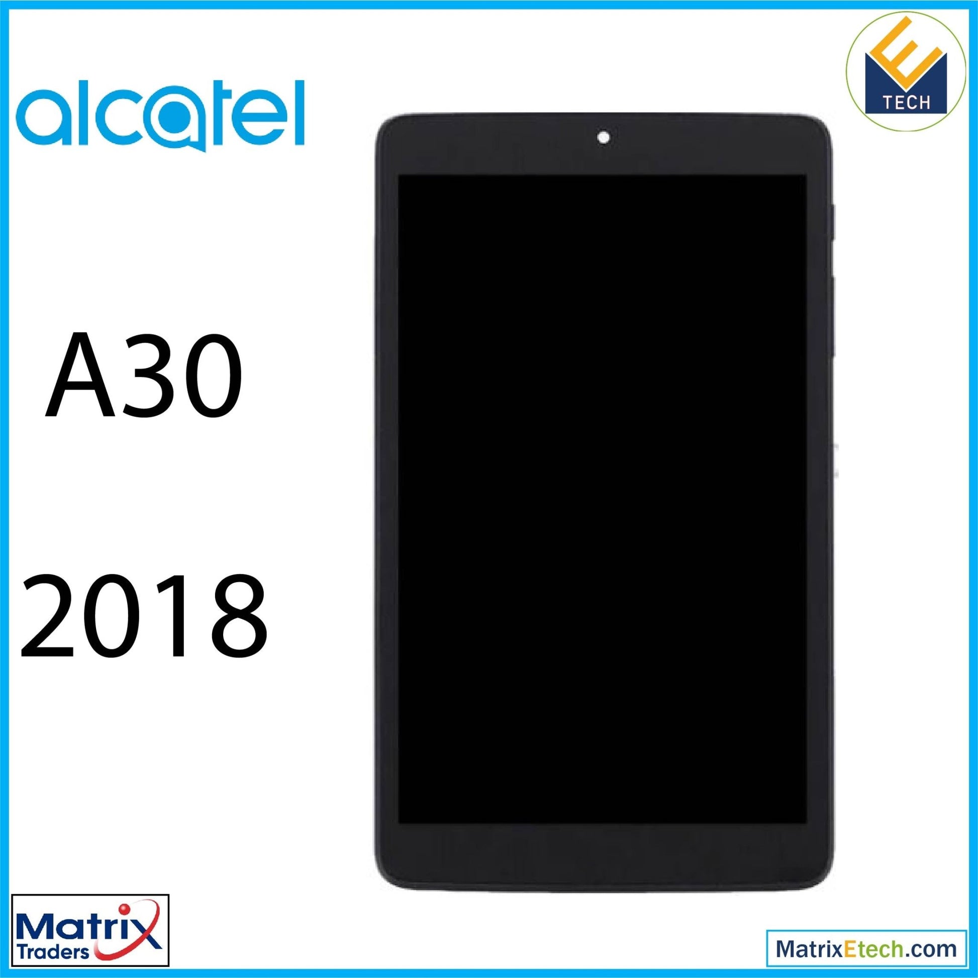 Alcatel A30 (9024W 2018) LCD Assembly Without Frame - Matrix Traders