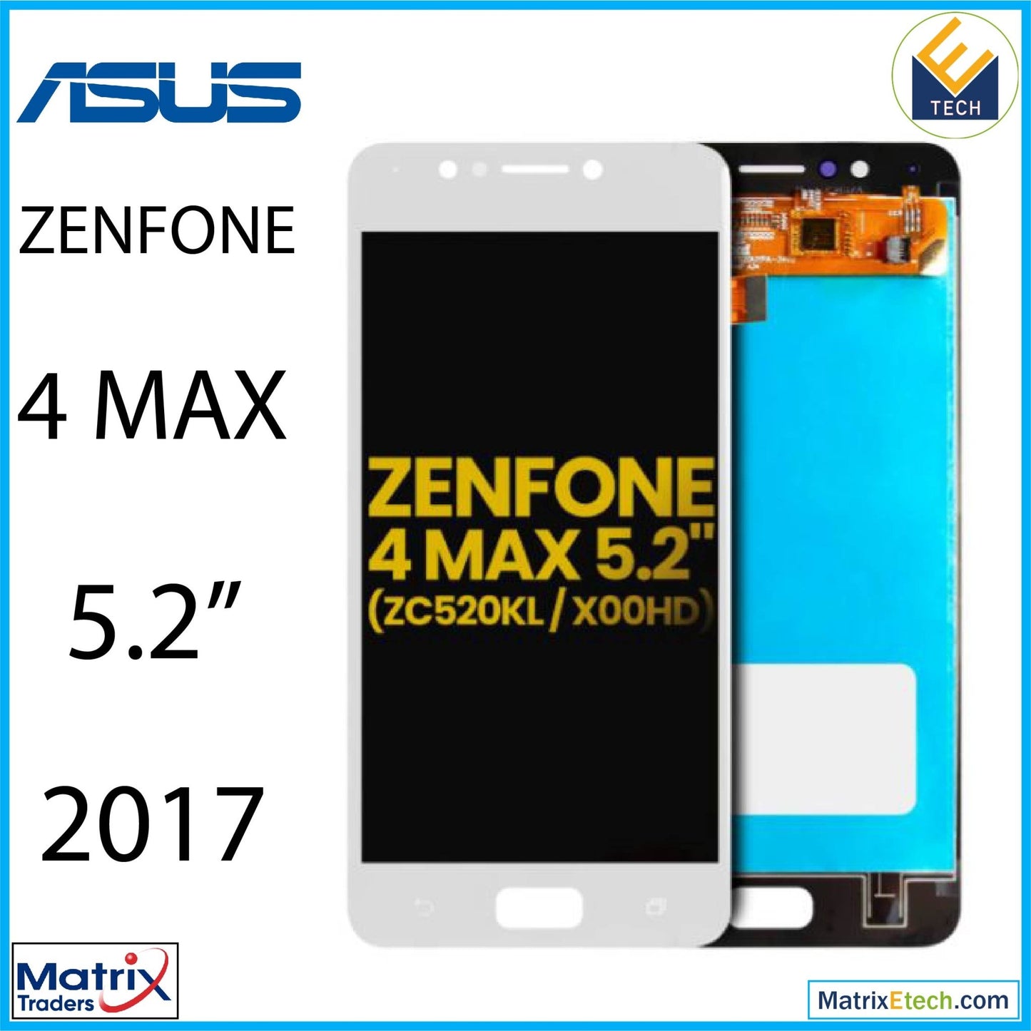 Asus ZenFone 4 Max 5.2 (ZC520KL 2017) LCD Assembly Without Frame (Refurbished) (White) - Matrix Traders