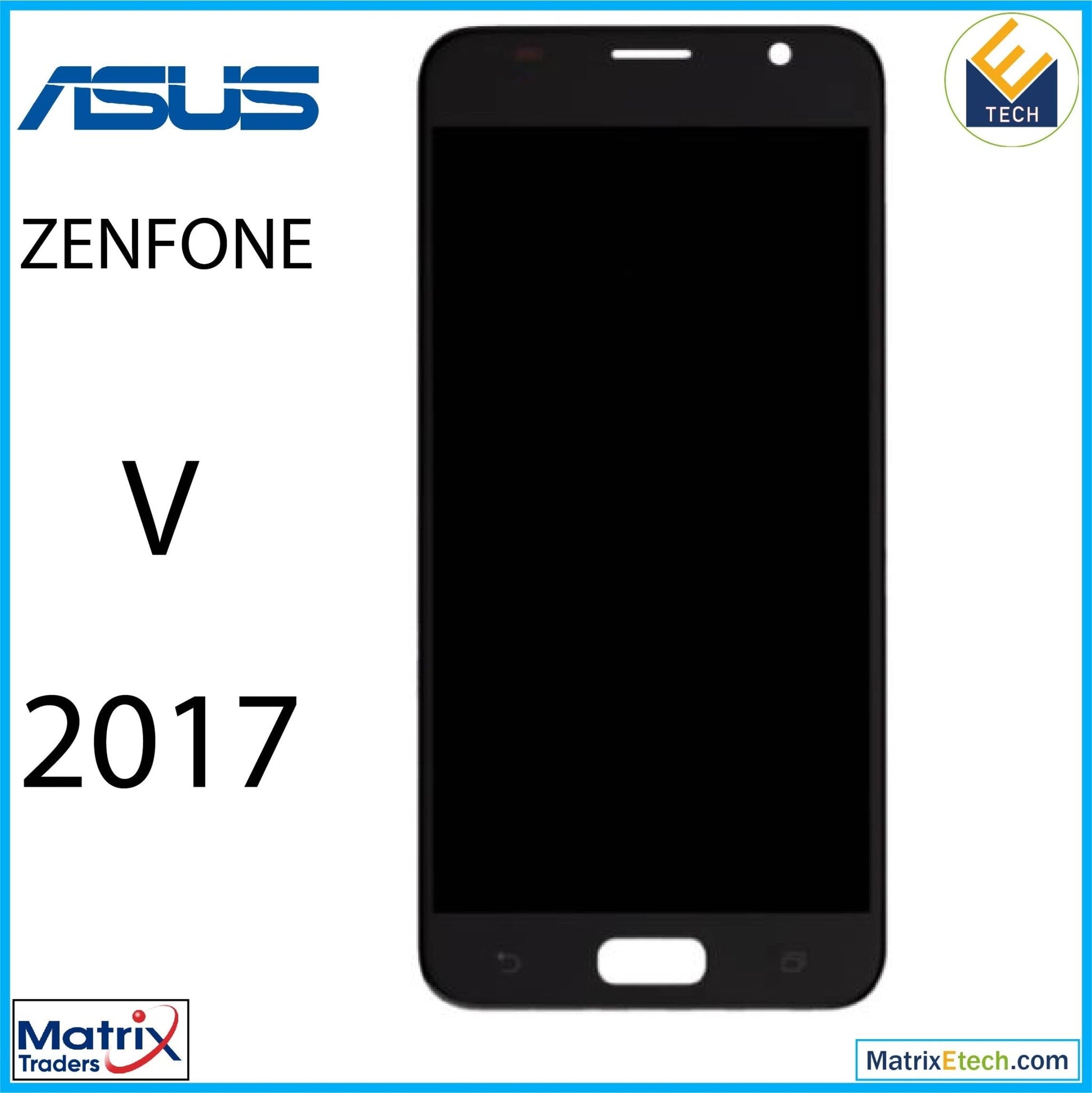 Asus ZenFone V (V520KL 2017) LCD Assembly Without Frame (Refurbished) (All Colors) - Matrix Traders