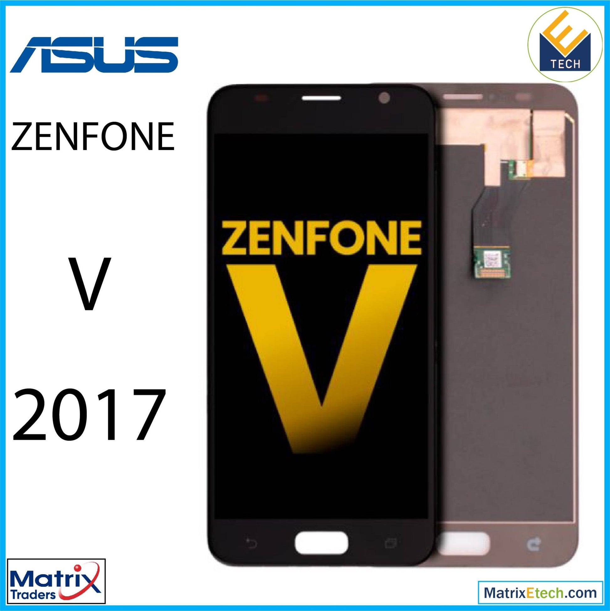 Asus ZenFone V (V520KL 2017) LCD Assembly Without Frame (Refurbished) (All Colors) - Matrix Traders