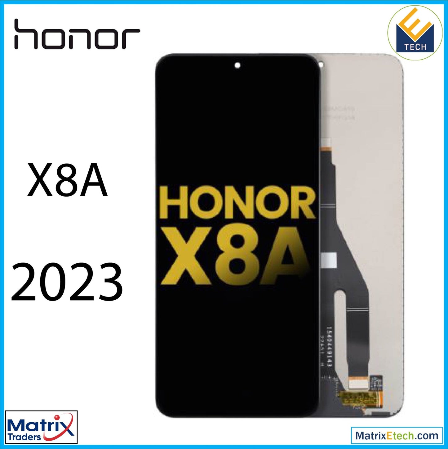 Honor X8a (2023) LCD Assembly Without Frame (Refurbished) (All Colors) - Matrix Traders