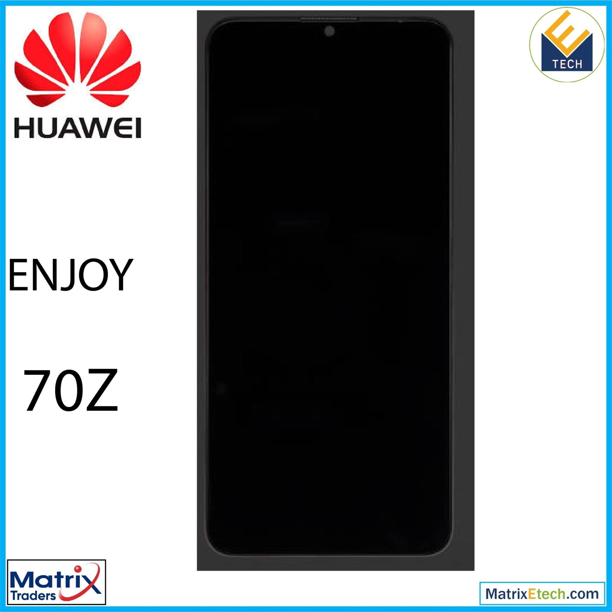 Huawei Enjoy 70Z LCD Assembly With Frame (Refurbished) (All Colors) - Matrix Traders