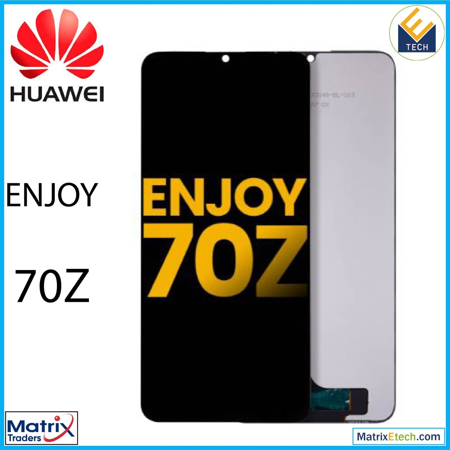 Huawei Enjoy 70Z LCD Assembly Without Frame (Refurbished) (All Colors) - Matrix Traders