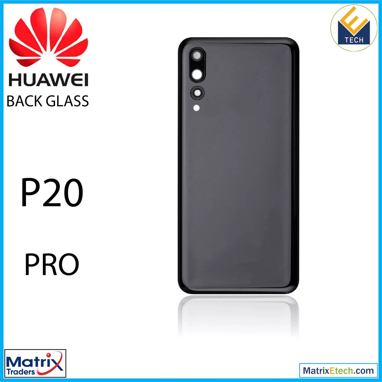 Huawei P20 Pro Back cover Glass With Camera Lens (Black) - Matrix Traders