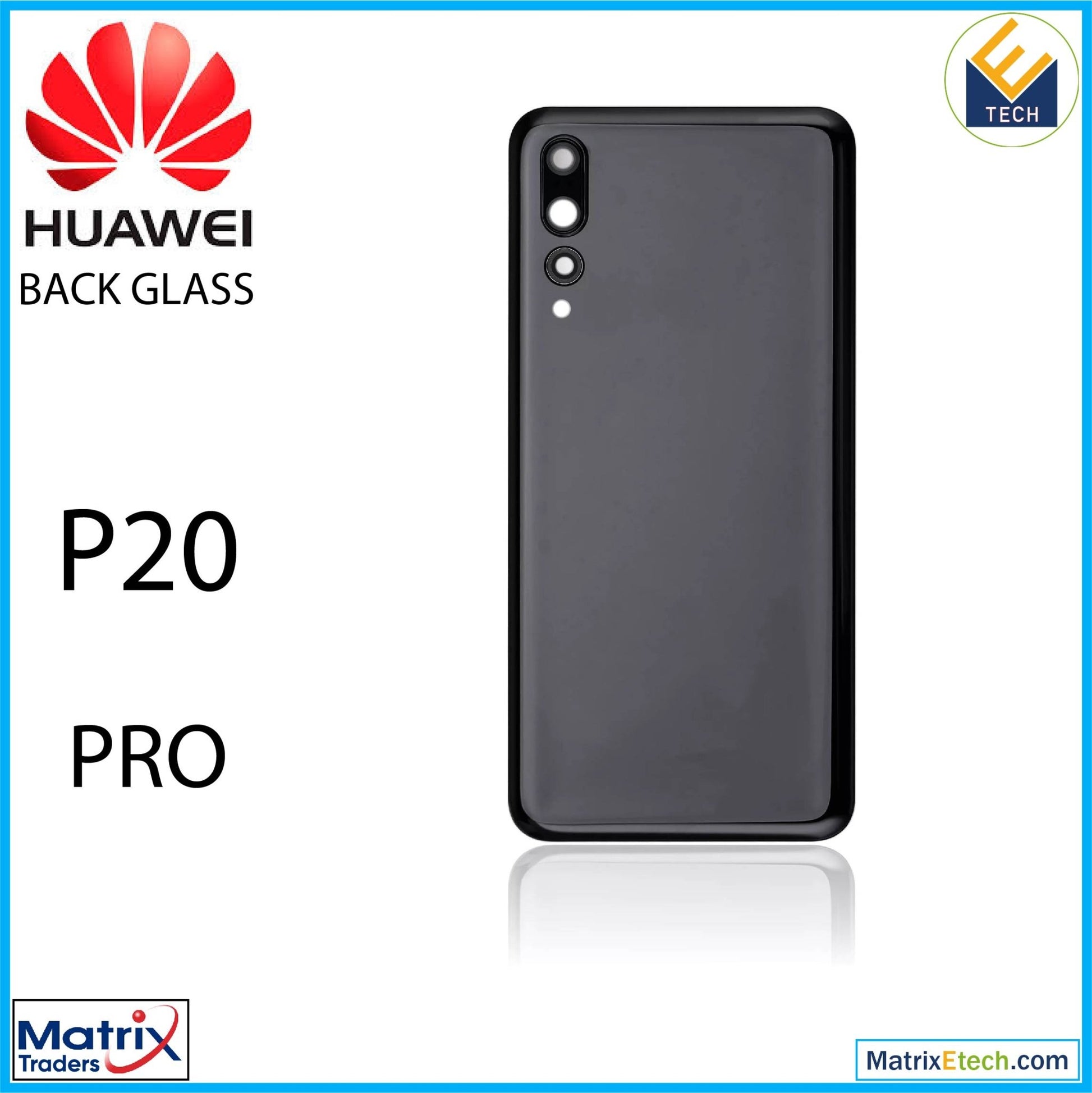 Huawei P20 Pro Back cover Glass With Camera Lens (Black) - Matrix Traders