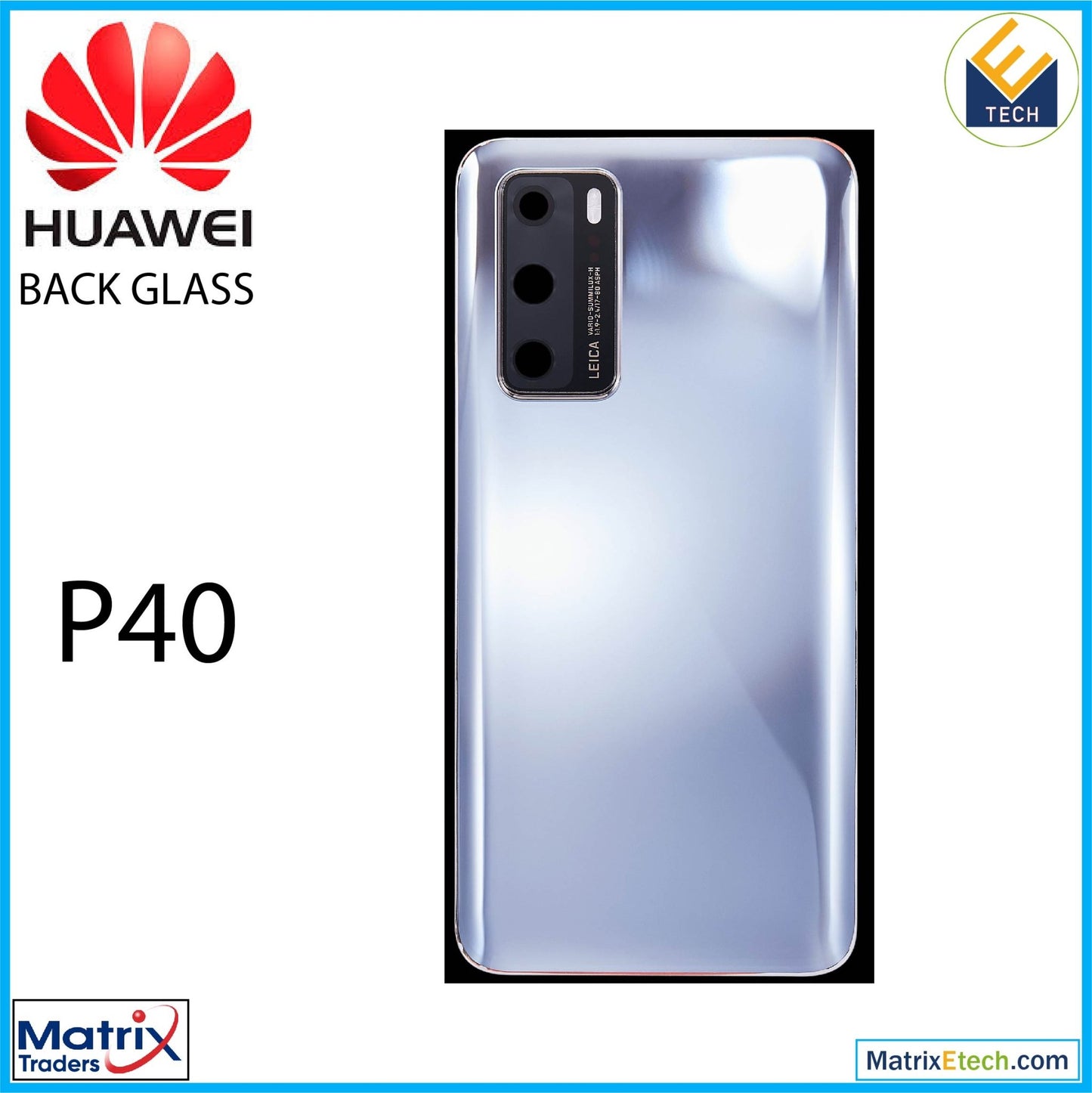 Huawei P40 Back cover Glass With Camera Lens (Silver Frost) - Matrix Traders