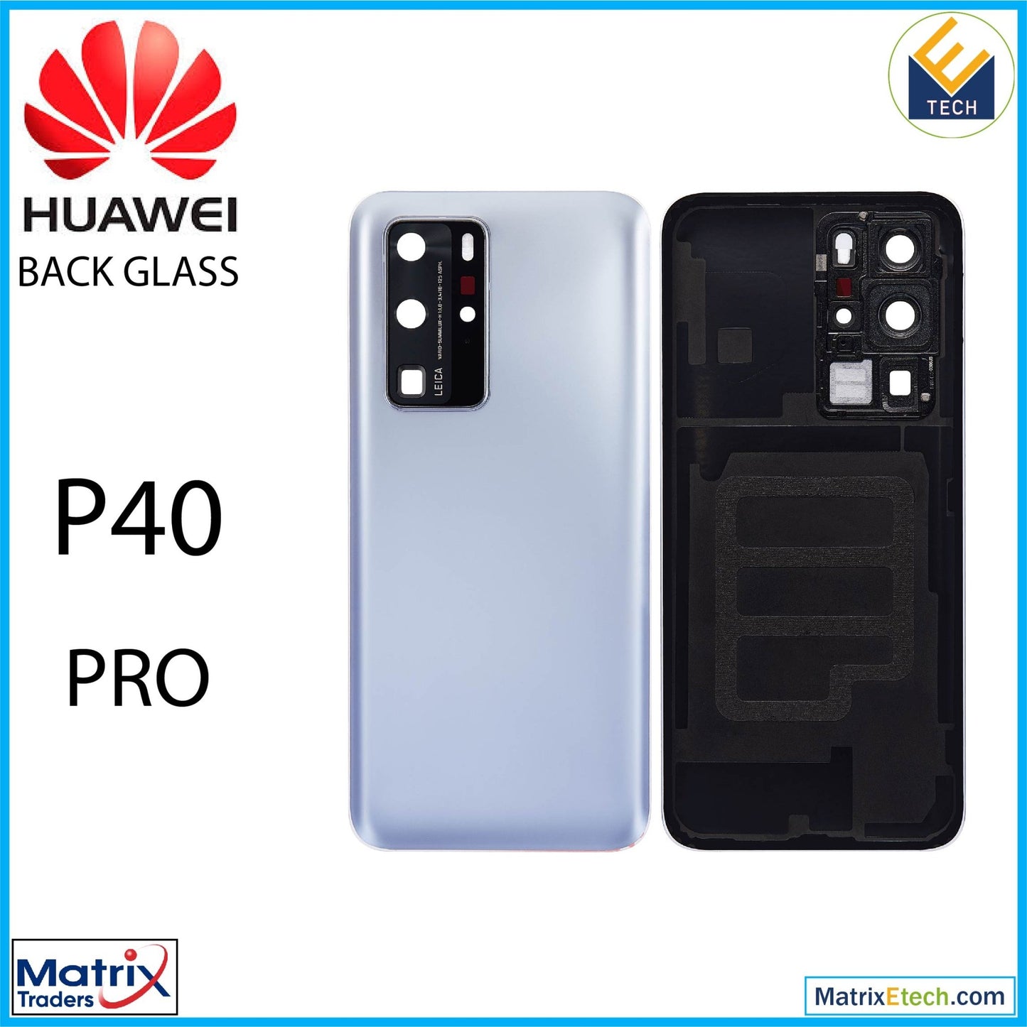 Huawei P40 Pro Back cover Glass With Camera Lens (Matte Silver) - Matrix Traders