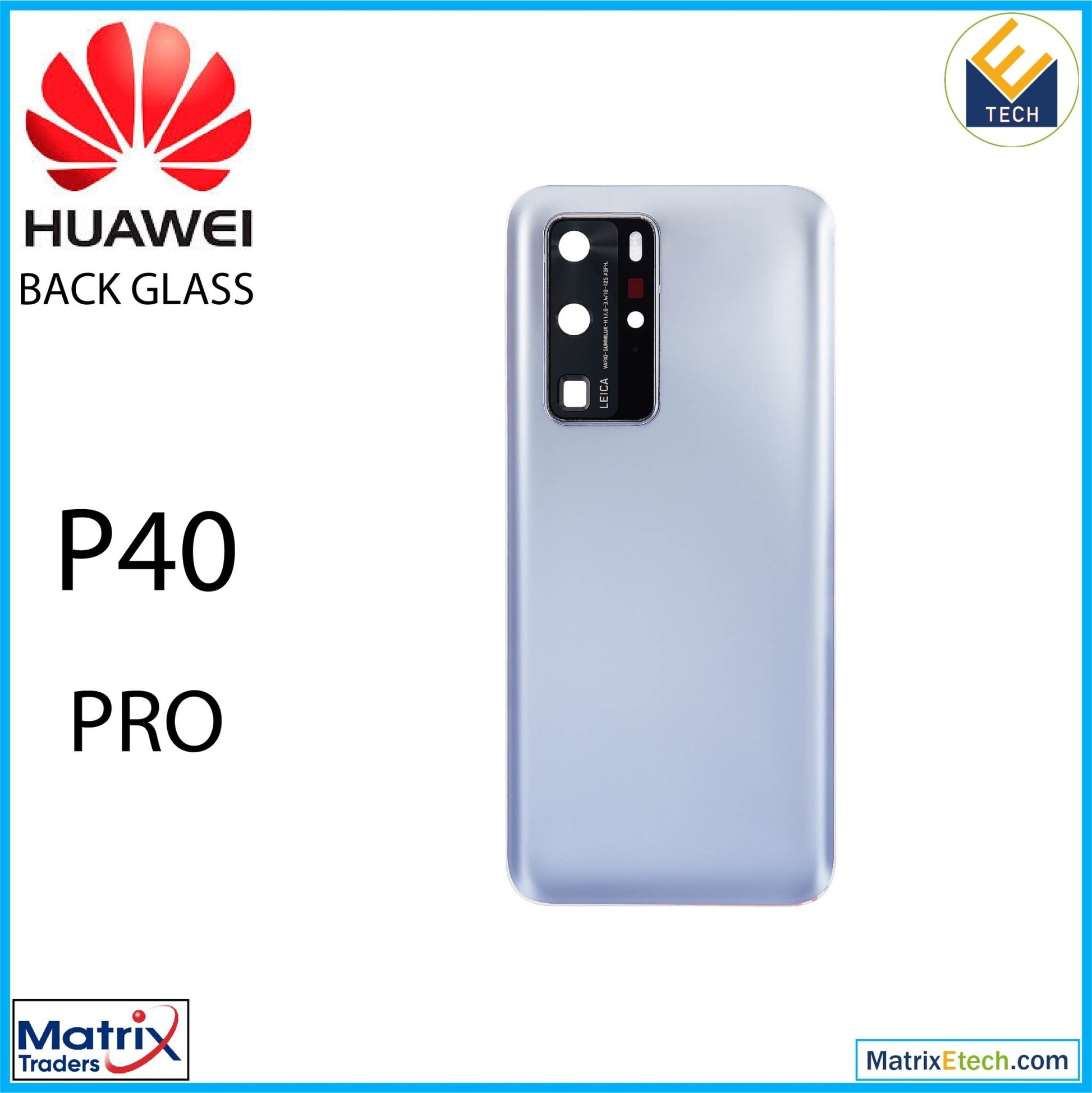 Huawei P40 Pro Back cover Glass With Camera Lens (Matte Silver) - Matrix Traders