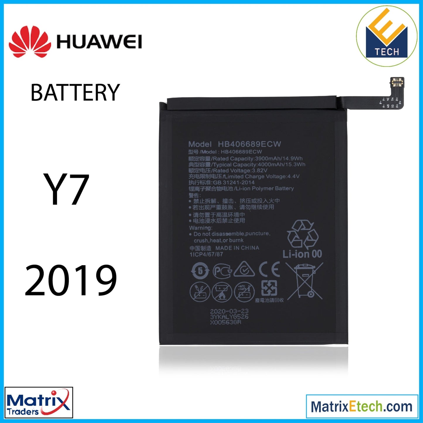 Huawei Y7 (2019) Replacement Battery (HB396689ECW) - Matrix Traders