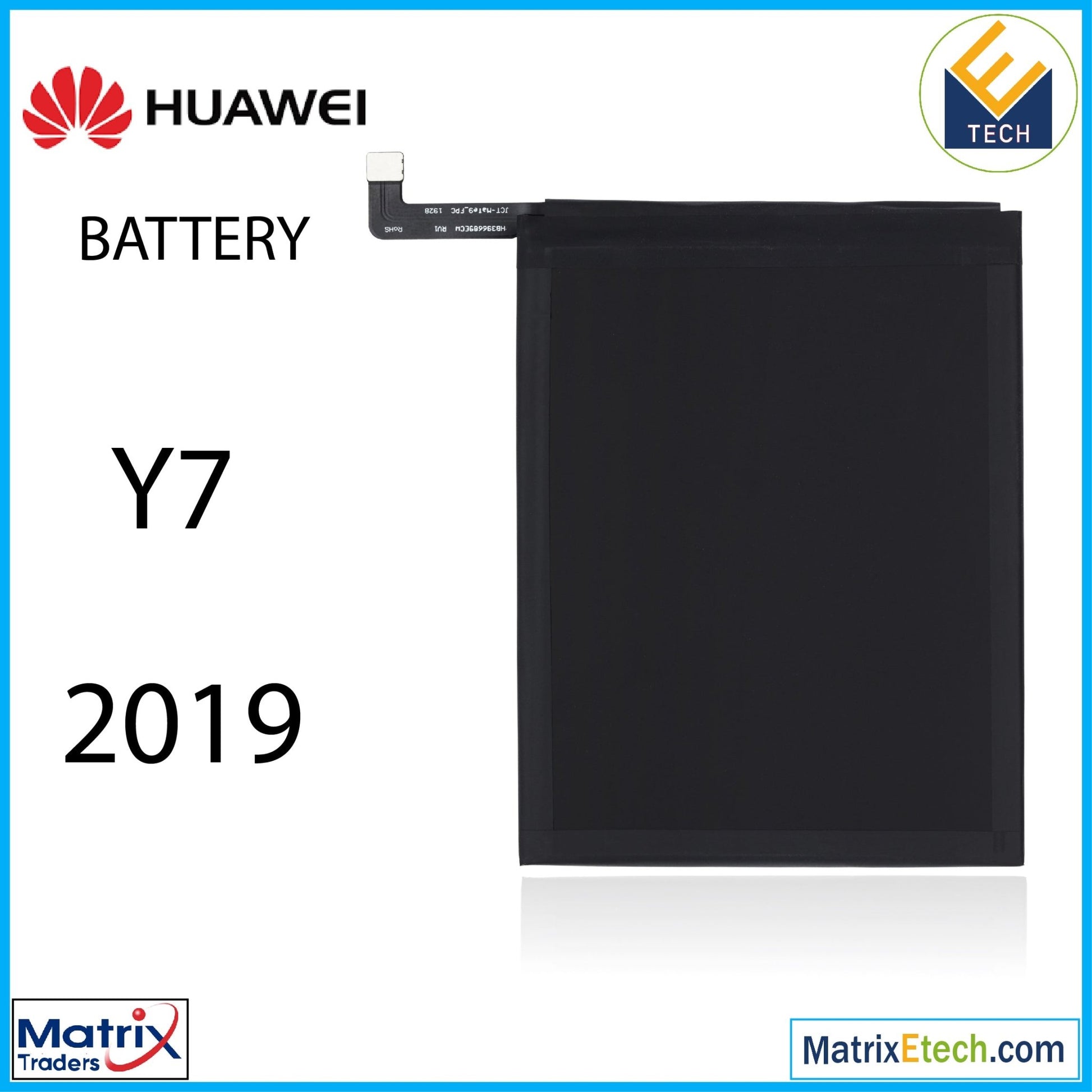 Huawei Y7 (2019) Replacement Battery (HB396689ECW) - Matrix Traders