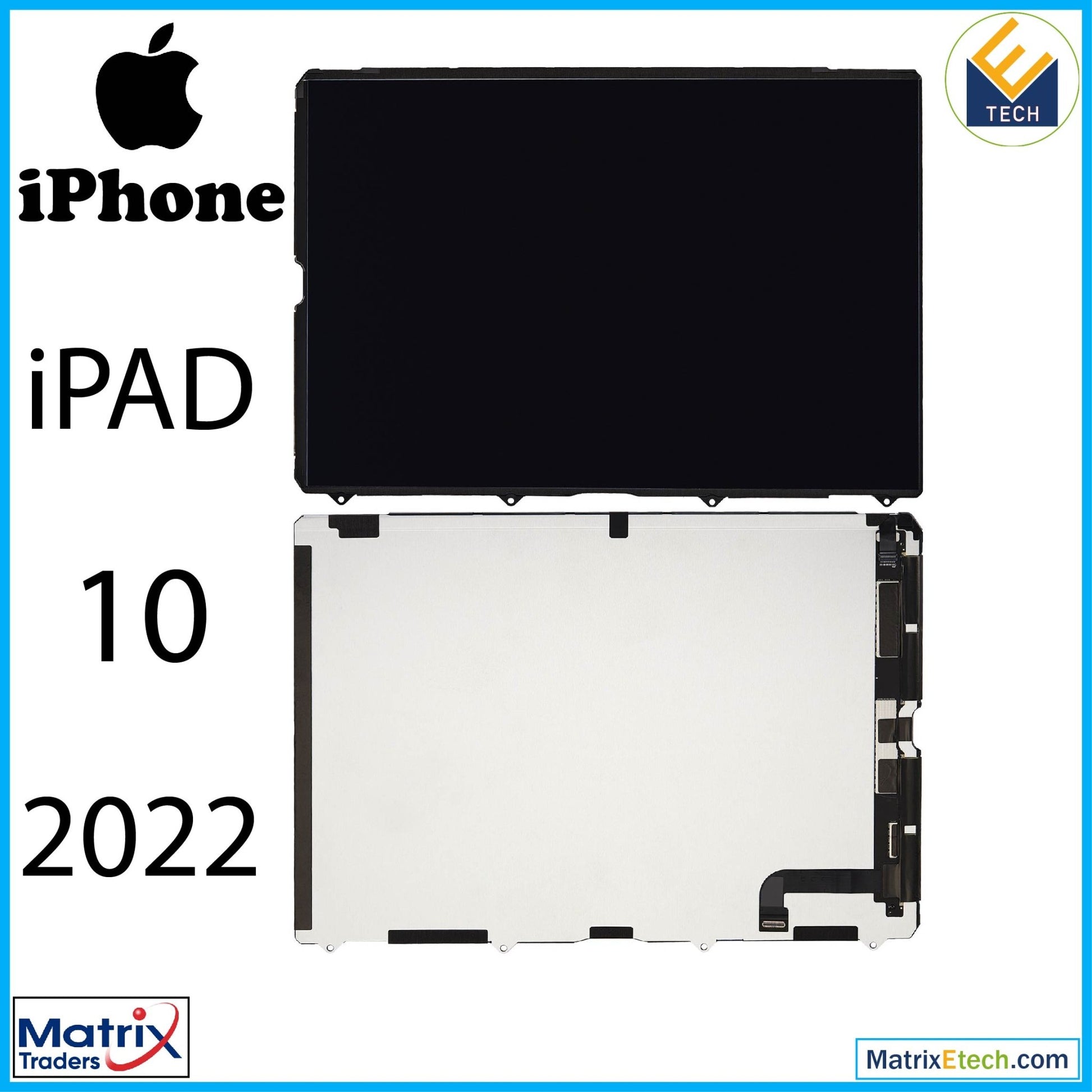 iPad 10 (2022) LCD (Premium) - Matrix Traders