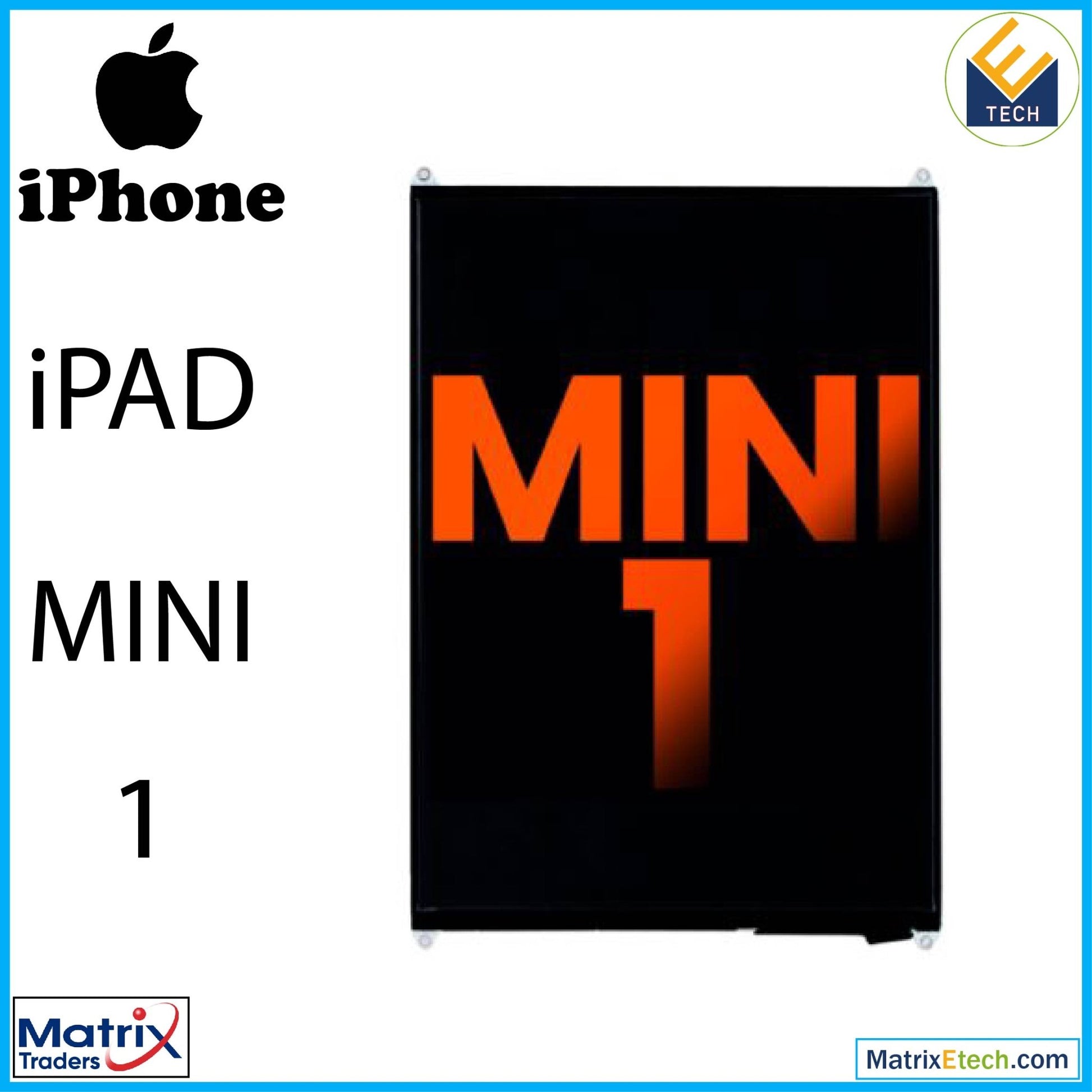 iPad Mini 1 LCD (Blemish Grade A) - Matrix Traders