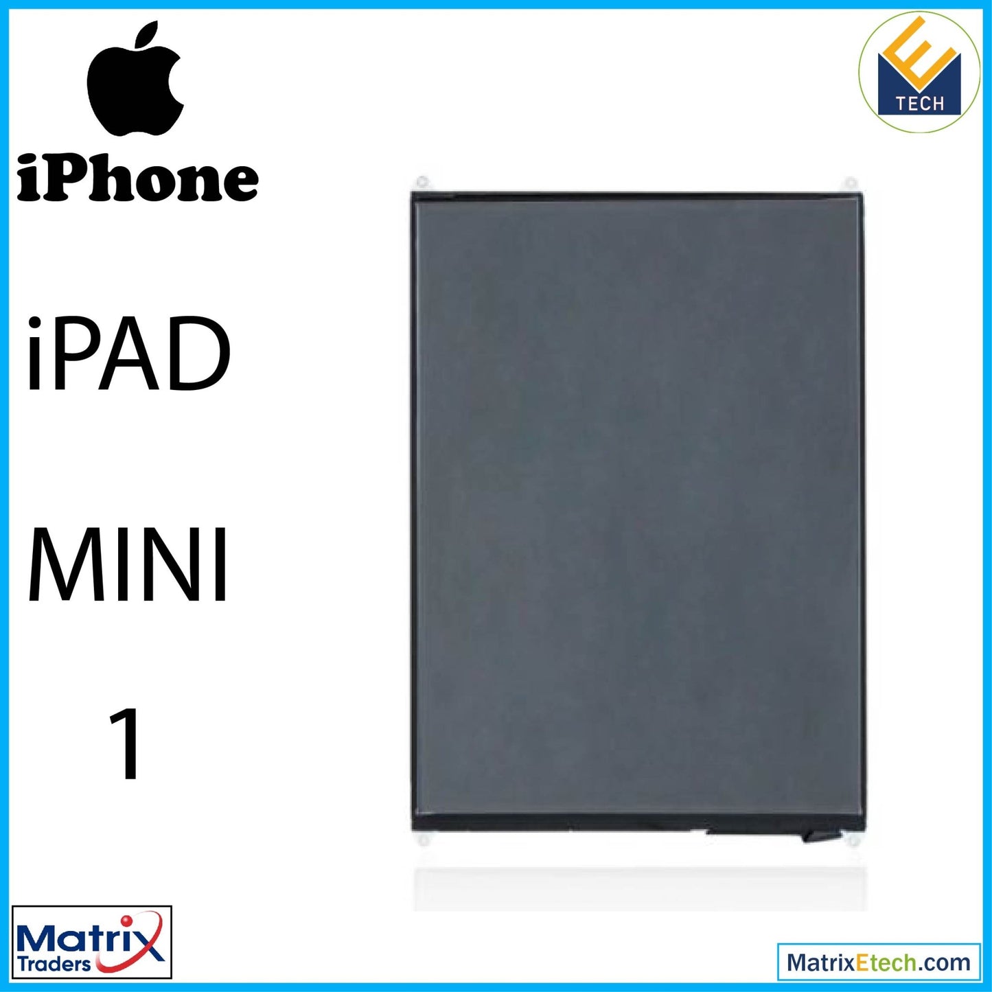 iPad Mini 1 LCD (Blemish Grade A) - Matrix Traders