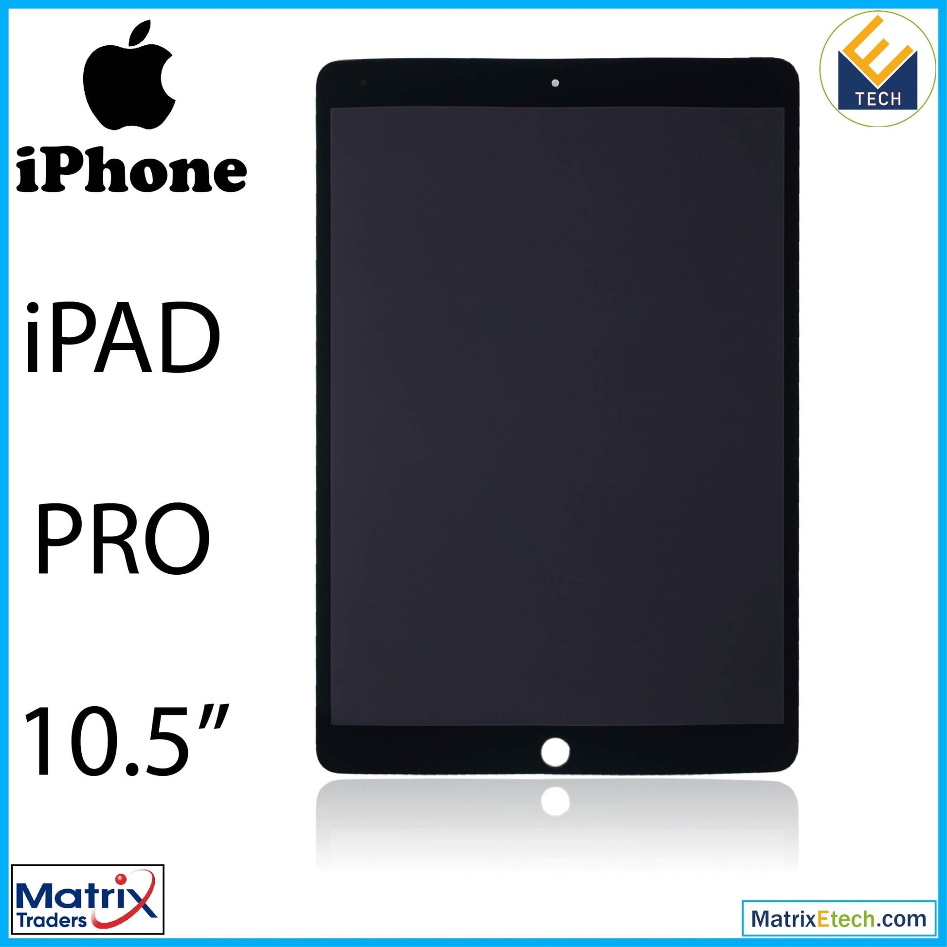 iPad Pro 10.5 LCD Assembly With Digitizer (Premium) (Black) - Matrix Traders