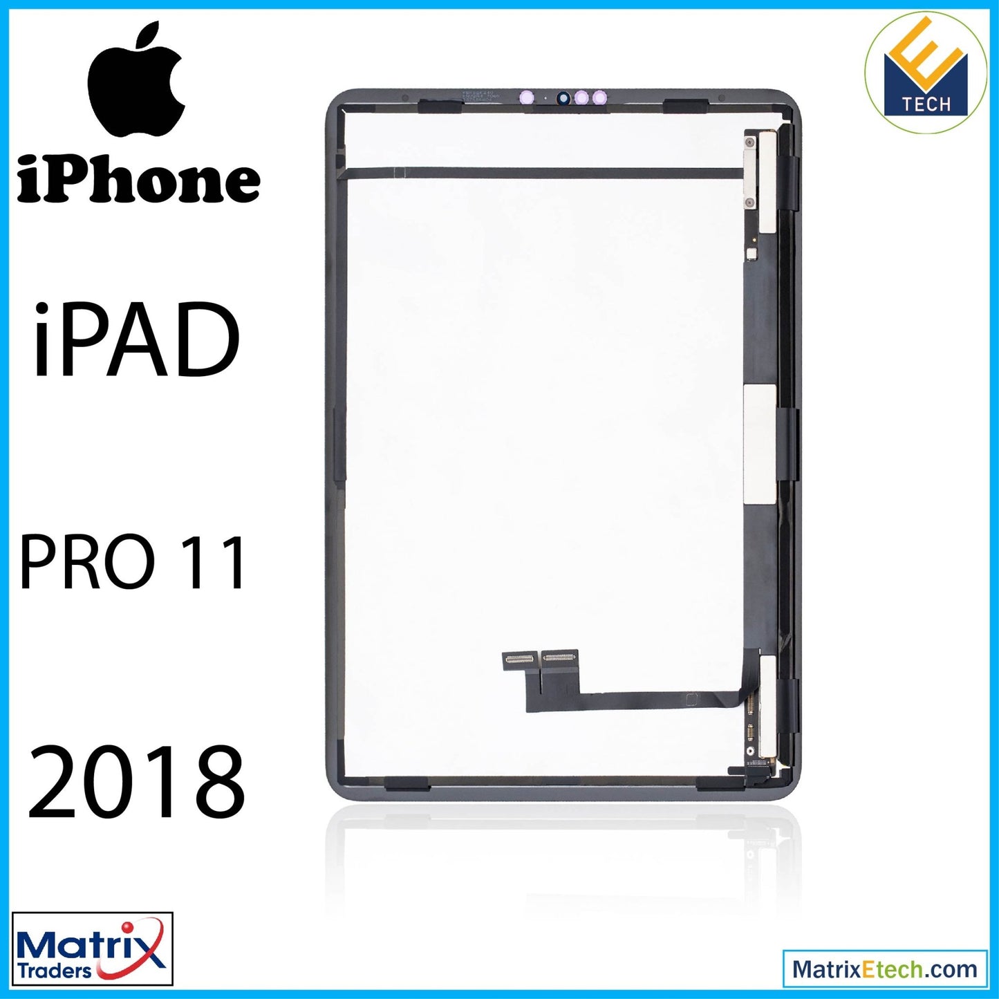 iPad Pro 11 1st Gen (2018) LCD Assembly With Digitizer (Premium) (All Colors) - Matrix Traders