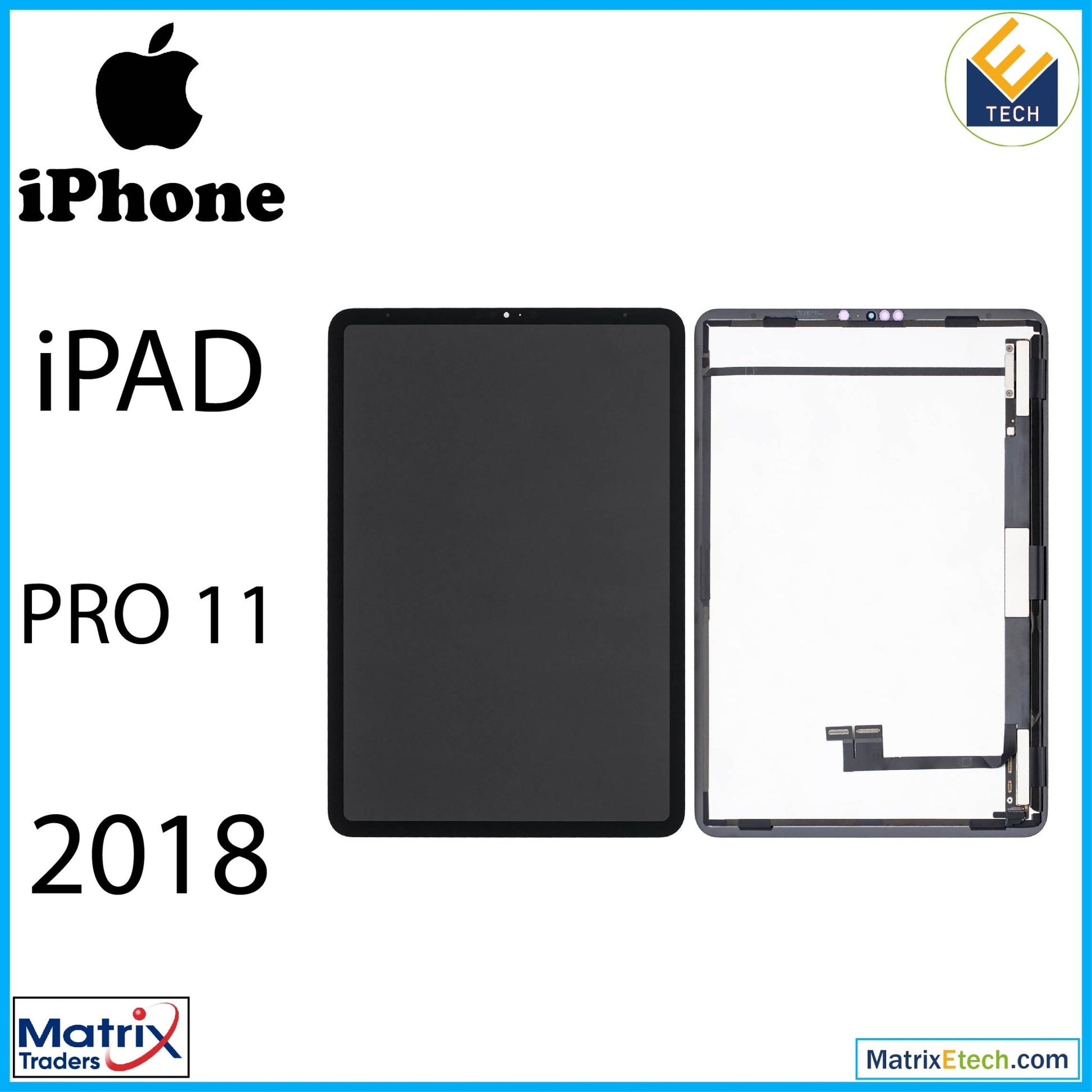 iPad Pro 11 1st Gen (2018) LCD Assembly With Digitizer (Premium) (All Colors) - Matrix Traders