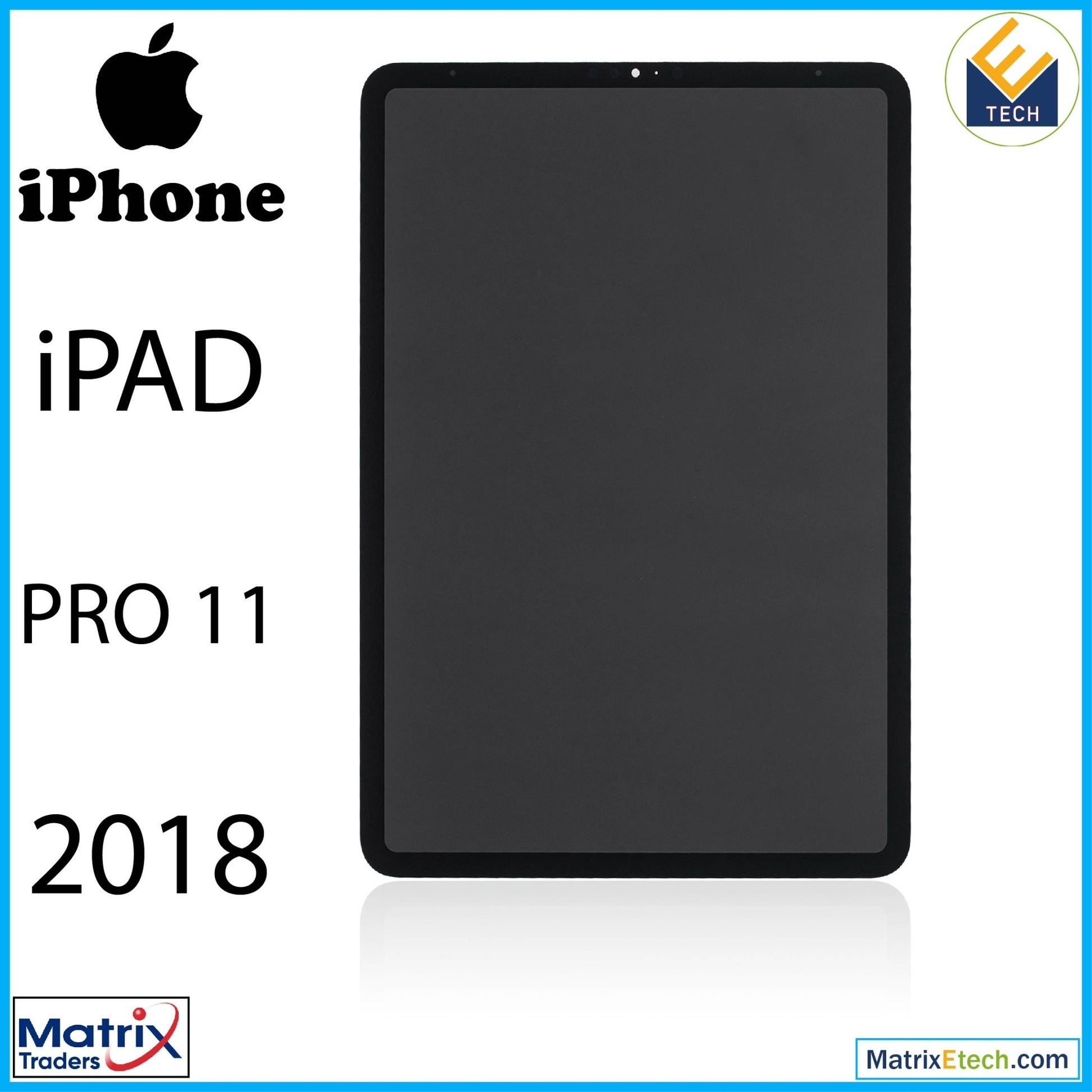 iPad Pro 11 1st Gen (2018) LCD Assembly With Digitizer (Premium) (All Colors) - Matrix Traders