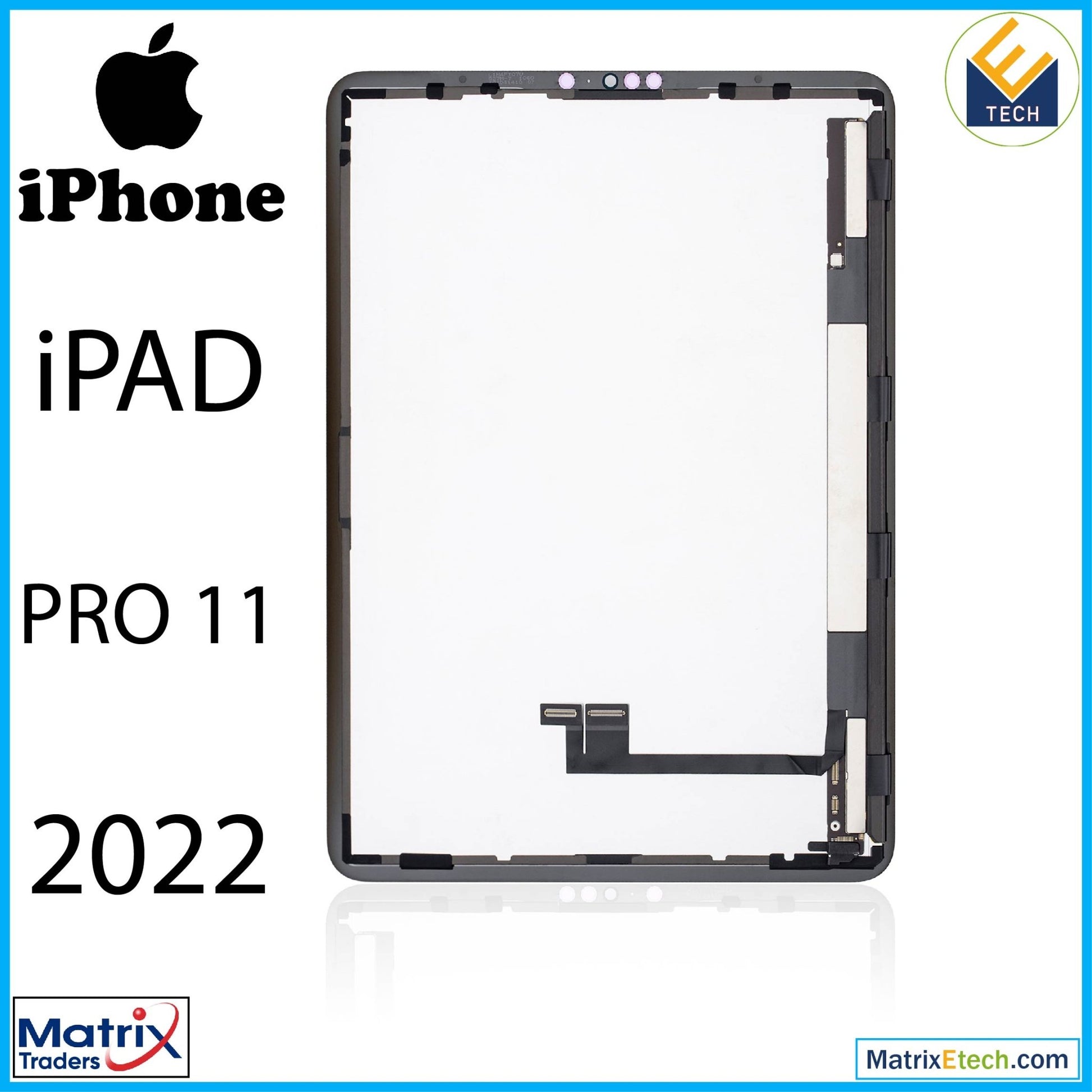 iPad Pro 11 4th Gen (2022) LCD Assembly With Digitizer (Premium) (All Colors) - Matrix Traders