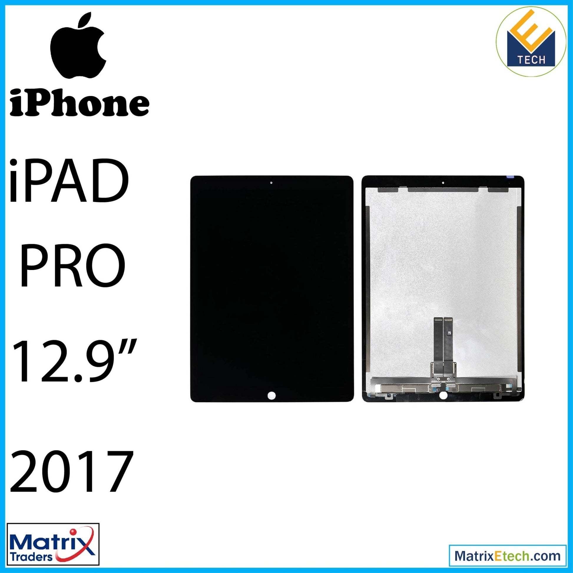 iPad Pro 12.9 2nd Gen (2017) LCD Assembly With Digitizer & Daughter Board Flex (Premium) (Black) - Matrix Traders