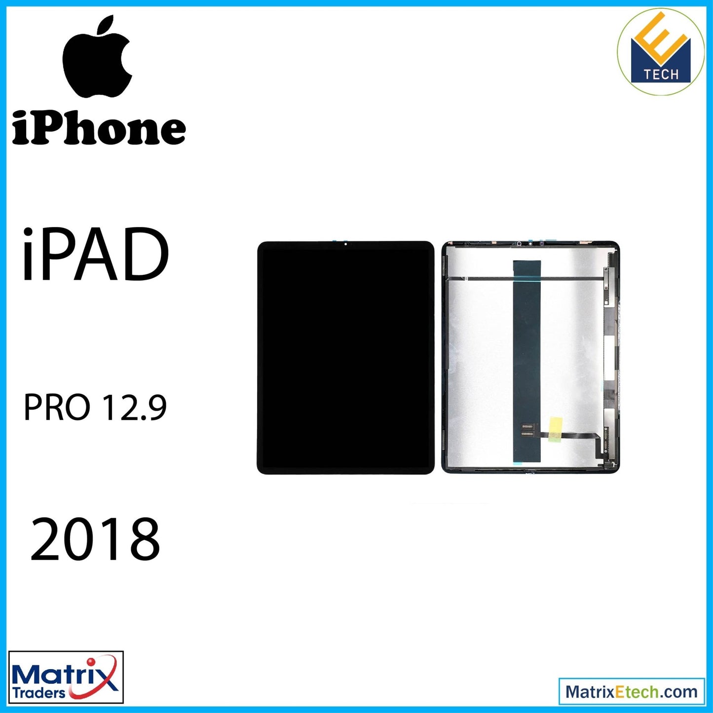 iPad Pro 12.9 3rd Gen (2018) LCD Assembly With Digitizer (Blemish Grade A) (All Colors) - Matrix Traders