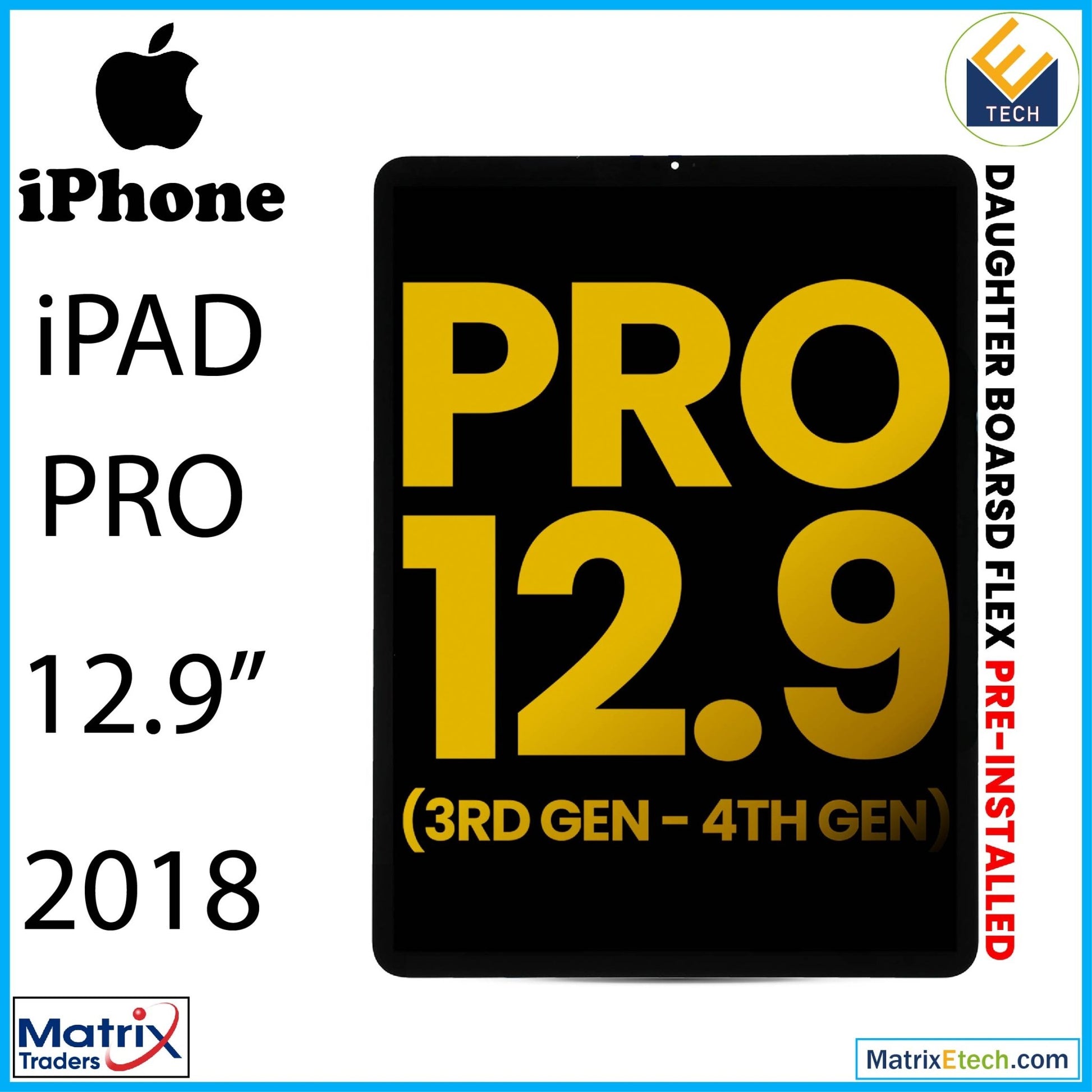 iPad Pro 12.9 3rd Gen (2018) LCD Assembly With Digitizer (Premium) (All Colors) - Matrix Traders