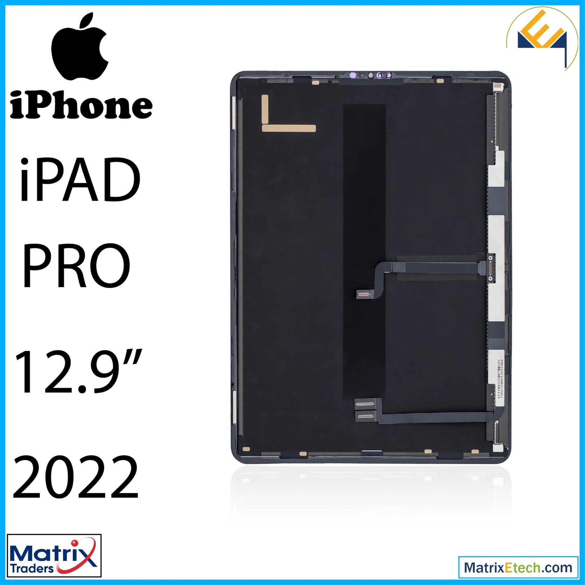 iPad Pro 12.9 6th Gen (2022) LCD Assembly With Digitizer - Matrix Traders