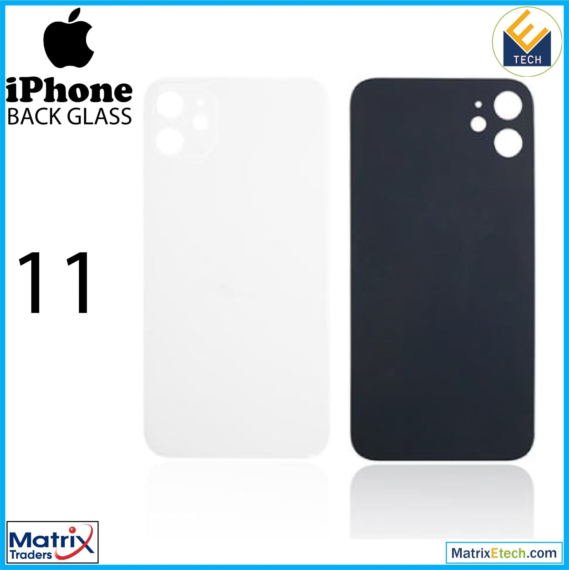 iPhone 11 Back Glass With 3M Adhesive (No Logo Large Camera Hole) - Matrix Traders