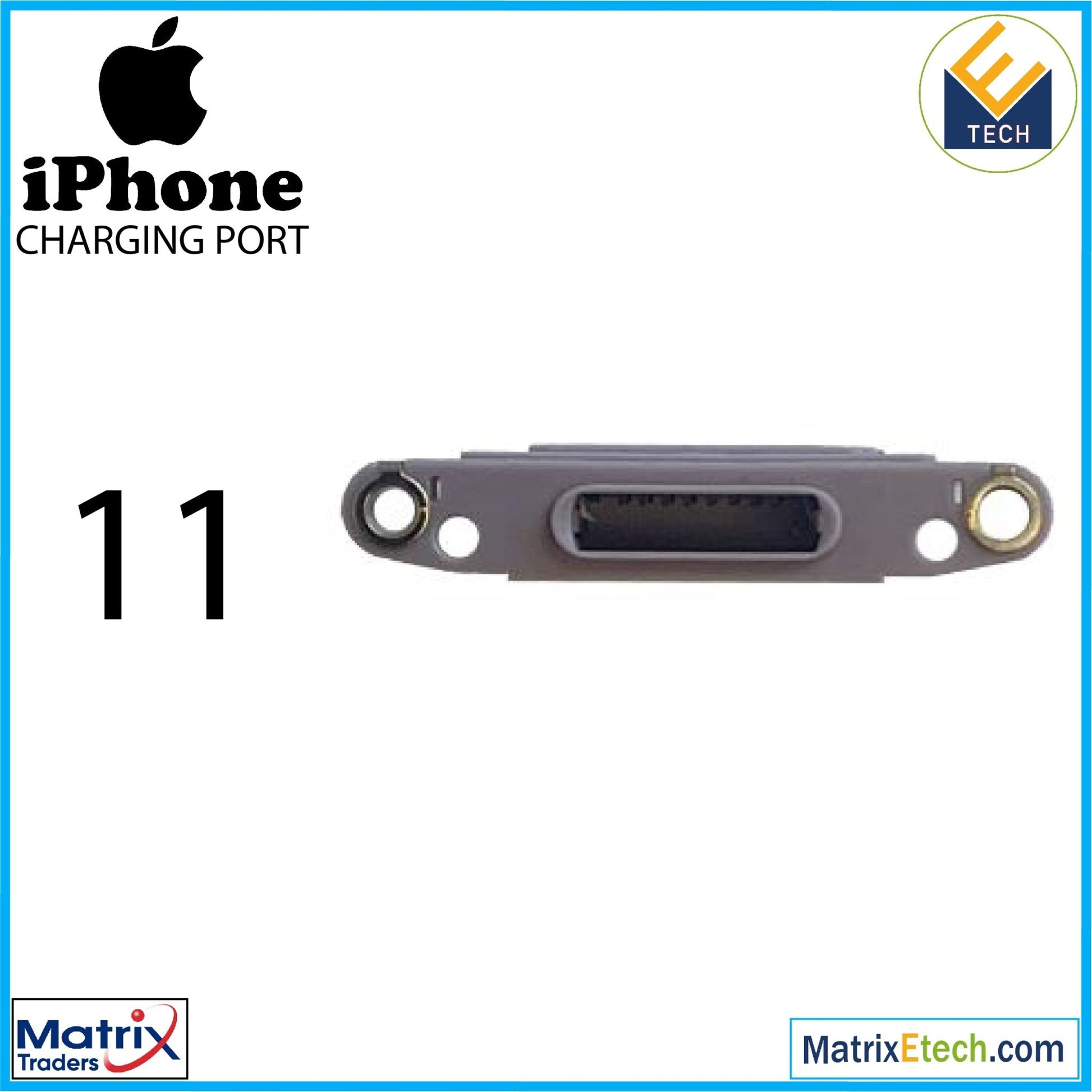 iPhone 11 Charging Port Only (10 Pack) - Matrix Traders