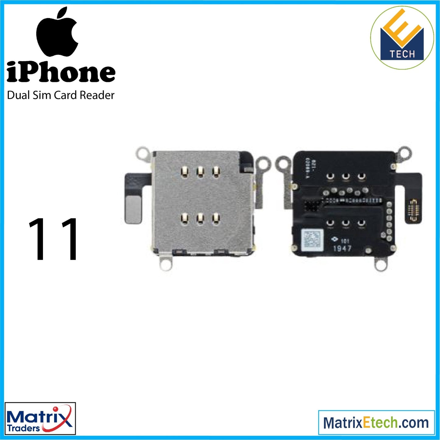 iPhone 11 Dual Sim Card Reader Flex Cable (Normal) - Matrix Traders