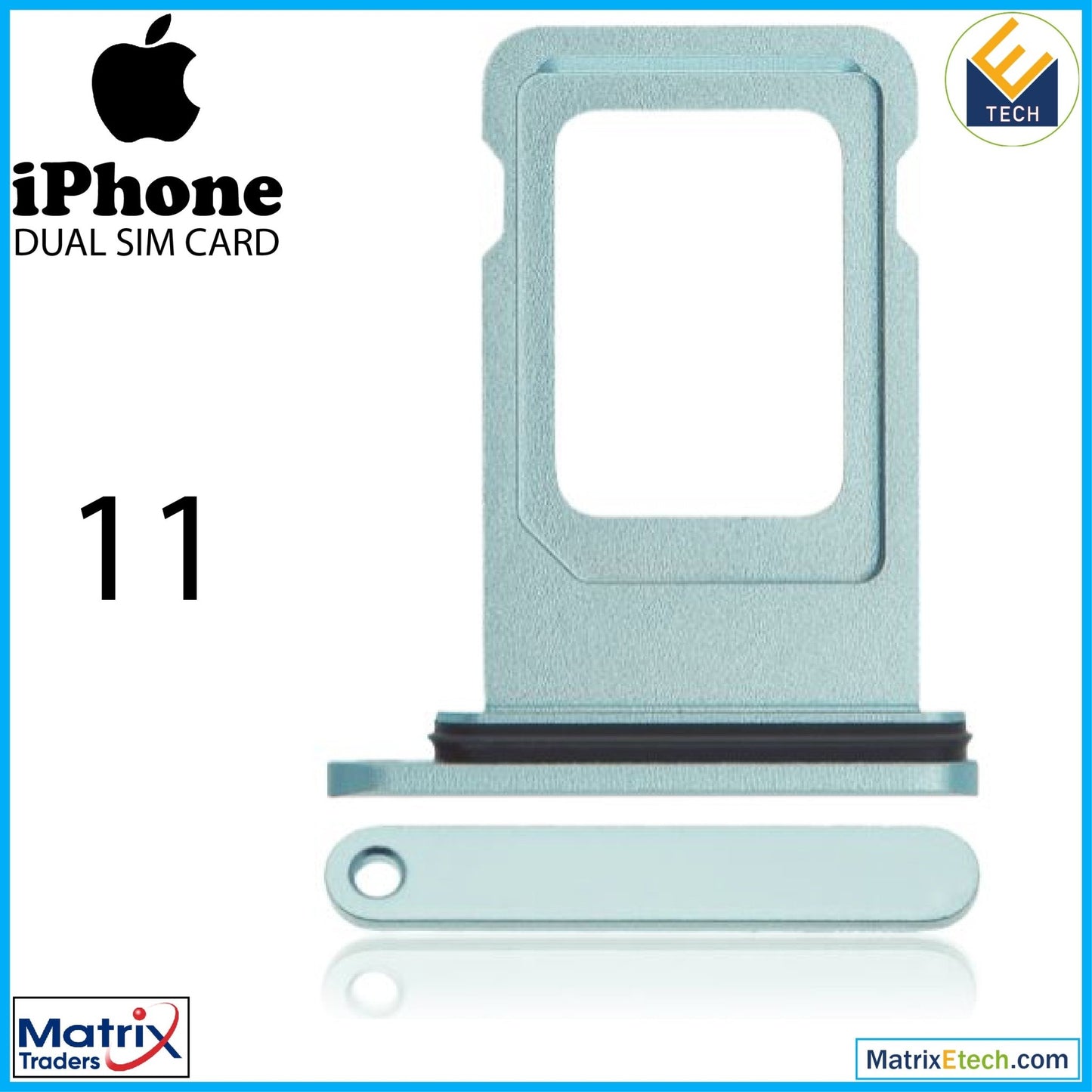 iPhone 11 Dual Sim Card Tray (Normal) - Matrix Traders