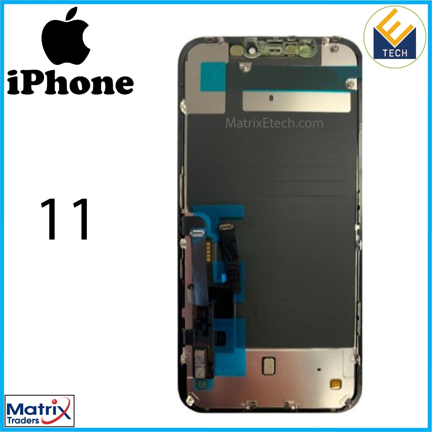 iPhone 11 LCD Screen Replacement Assembly With Steel Plate Pre - Installed - Matrix Traders