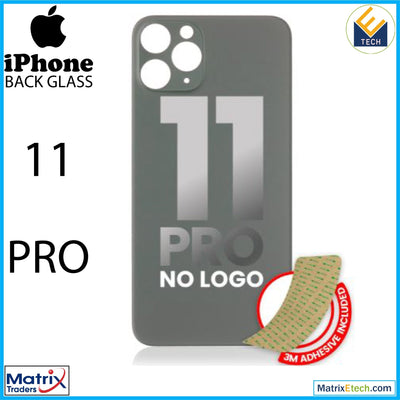 iPhone 11 Pro Back Glass With 3M Adhesive (Normal) - Matrix Traders