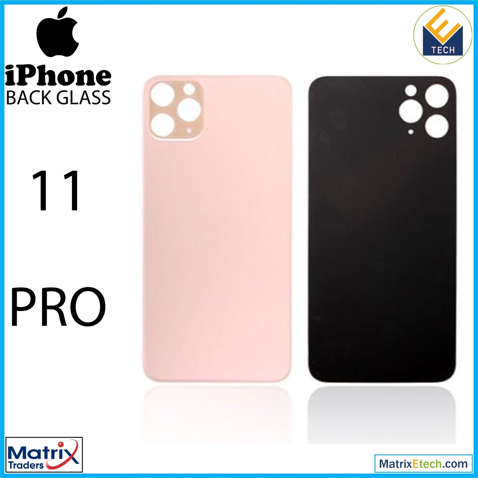 iPhone 11 Pro Back Glass With 3M Adhesive (Normal) - Matrix Traders