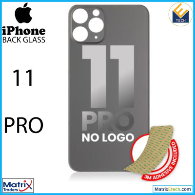 iPhone 11 Pro Back Glass With 3M Adhesive (Normal) - Matrix Traders