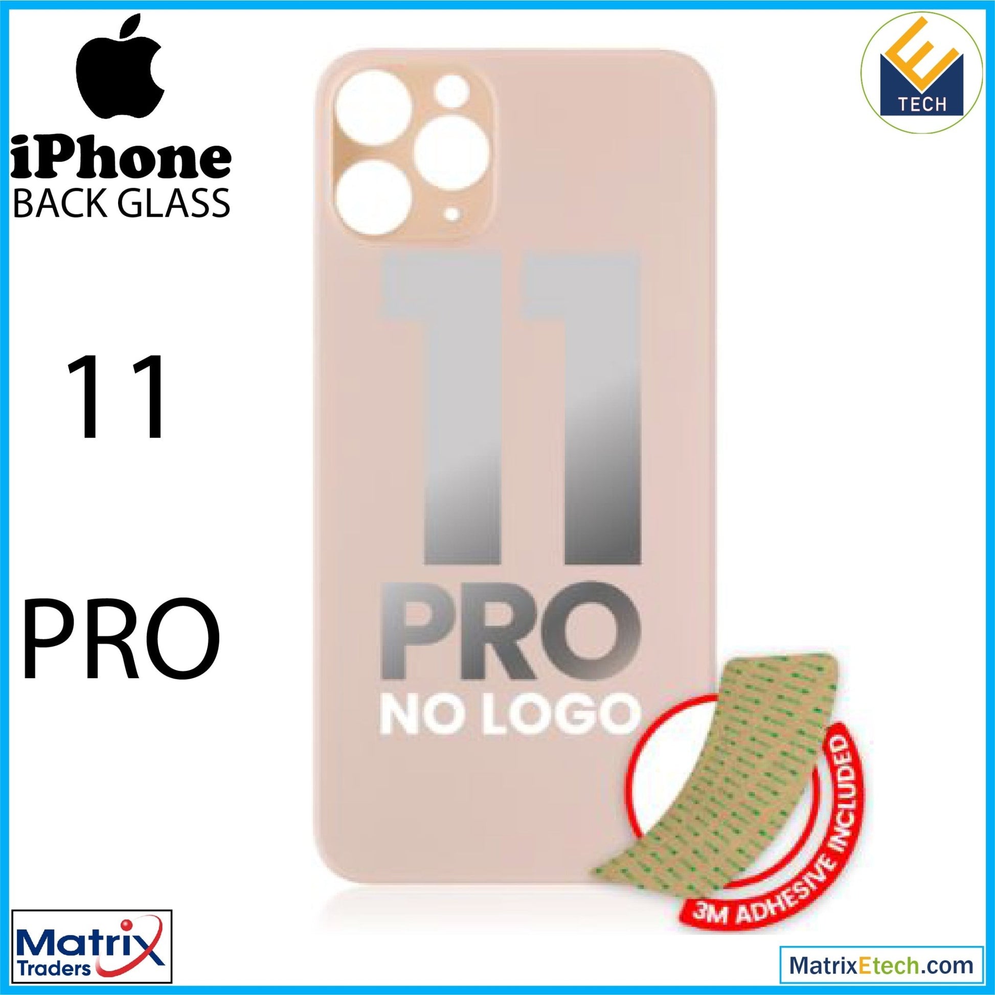 iPhone 11 Pro Back Glass With 3M Adhesive (Normal) - Matrix Traders