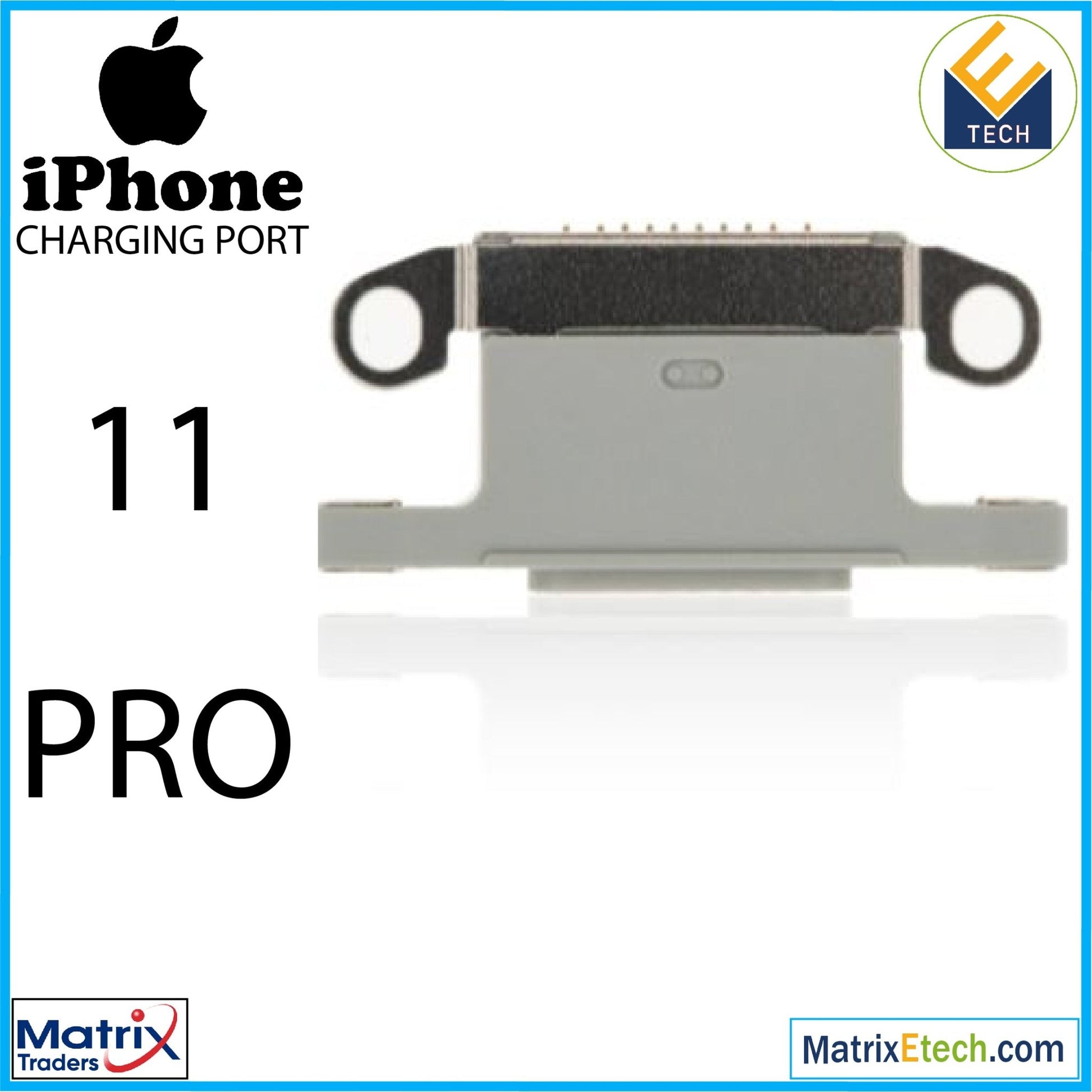 iPhone 11 Pro Charging Port Only (10 Pack) - Matrix Traders