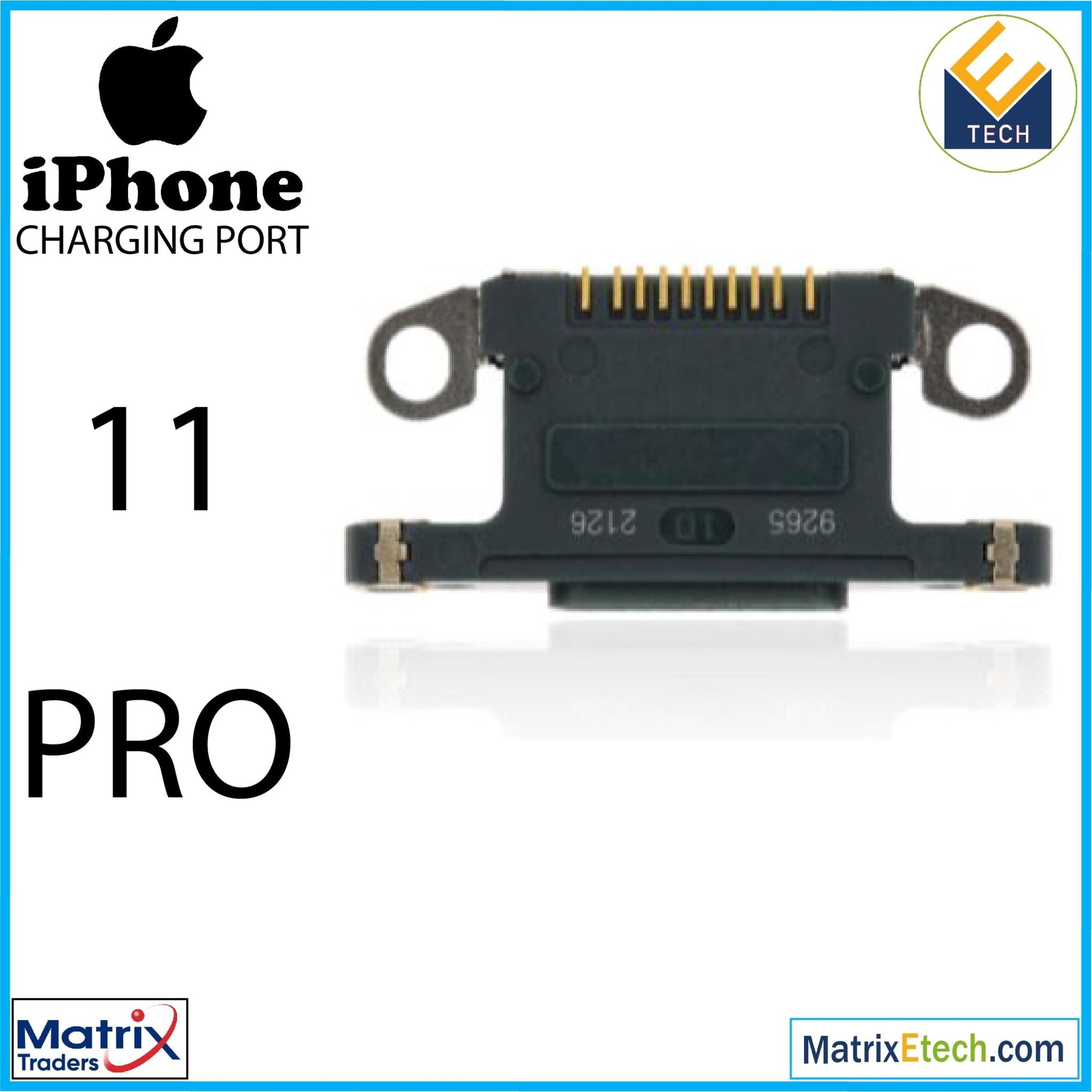 iPhone 11 Pro Charging Port Only (10 Pack) - Matrix Traders