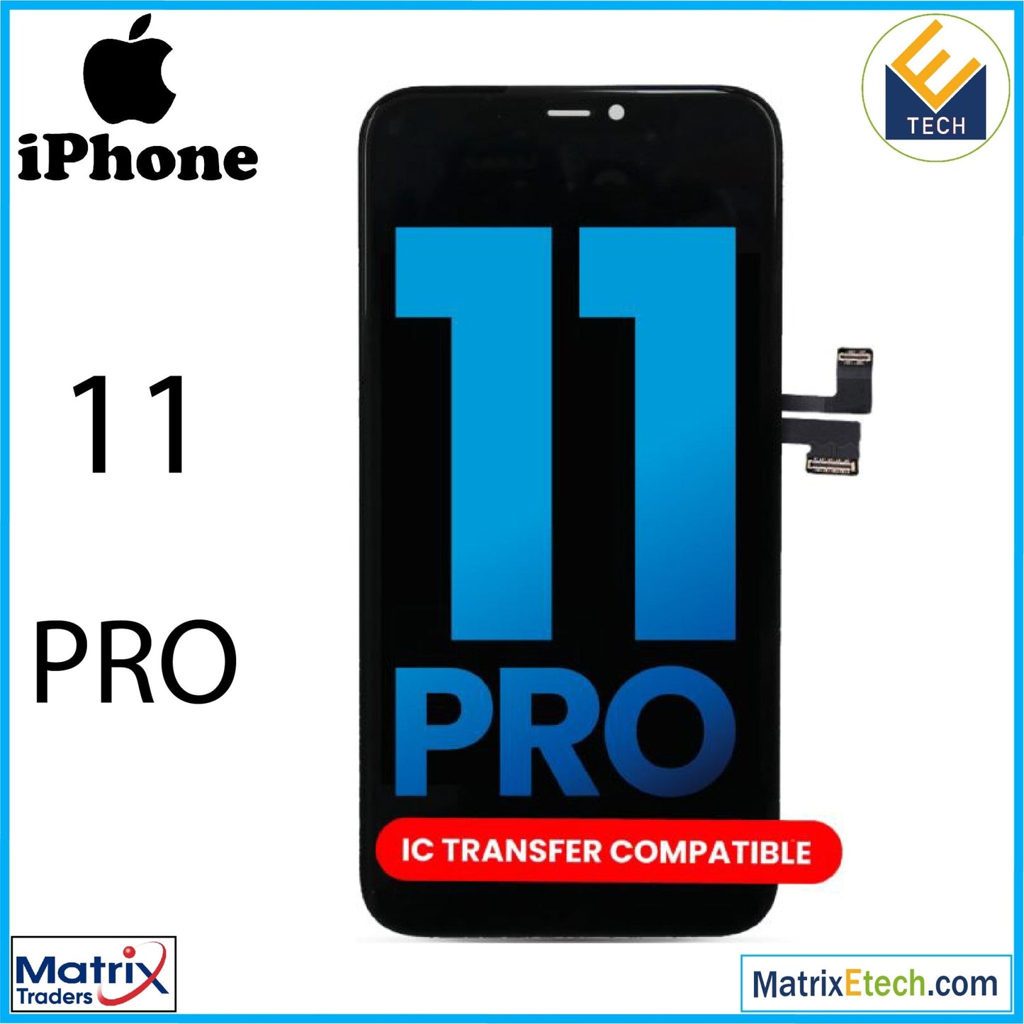 iPhone 11 Pro LCD Assembly Aftermarket) - Matrix Traders