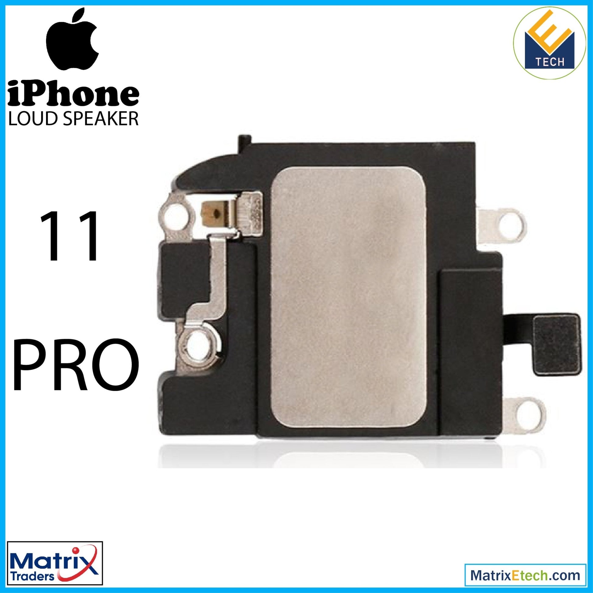 iPhone 11 Pro Loudspeaker (Service Pack) - Matrix Traders