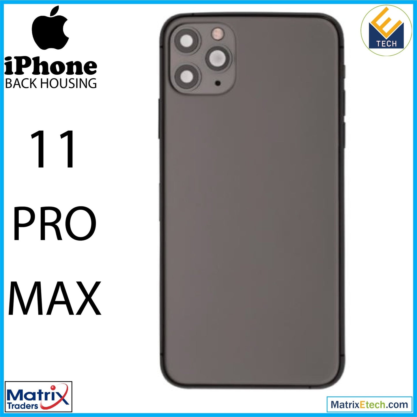 iPhone 11 Pro Max Back Housing W Small (Pull Grade C) - Matrix Traders