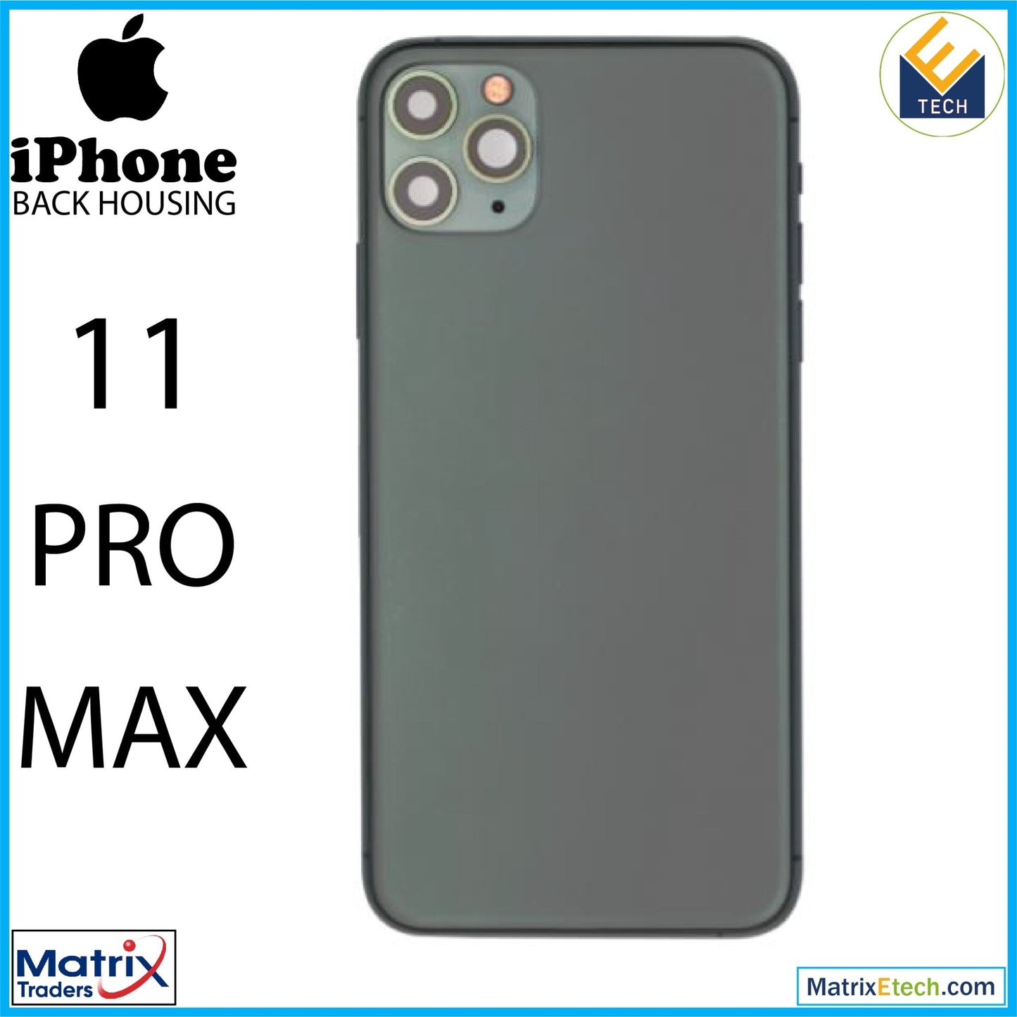 iPhone 11 Pro Max Back Housing W Small (Pull Grade C) - Matrix Traders